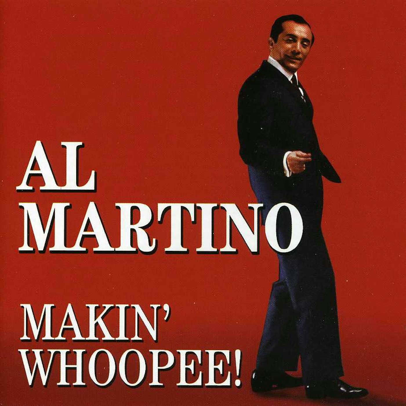 Al Martino MAKIN WHOOPEE CD