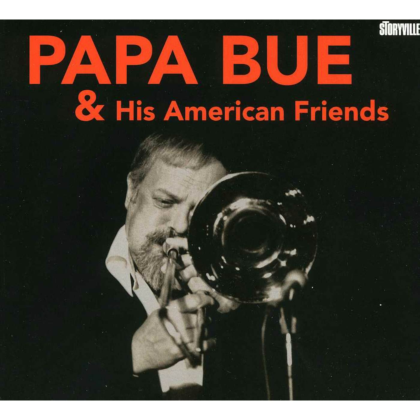 PAPA BUE & HIS AMERICAN FRIENDS CD
