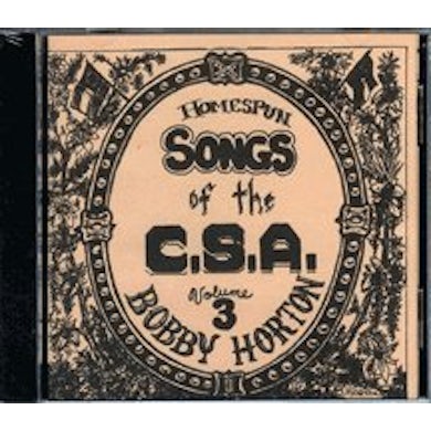 Bobby Horton HOMESPUN SONGS OF C.S.A. 3 CD