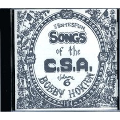 Bobby Horton HOMESPUN SONGS OF C.S.A. 6 CD