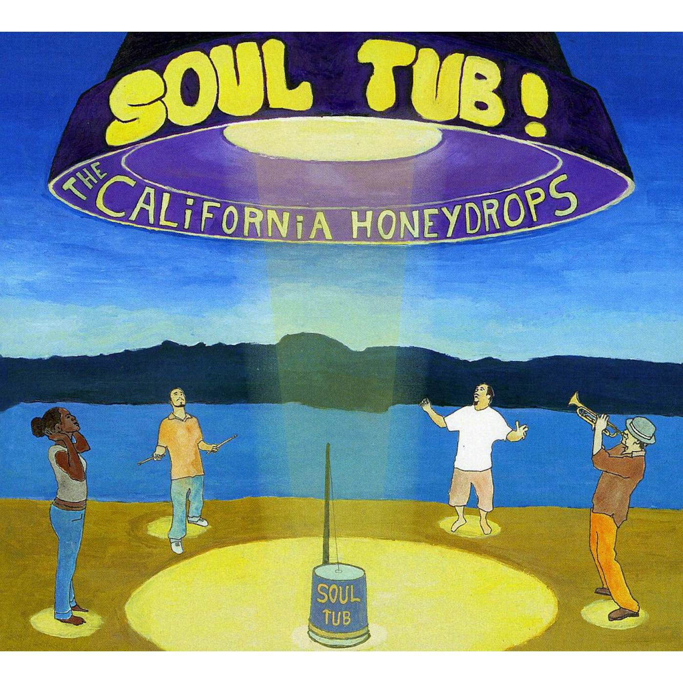 The California Honeydrops SOUL TUB CD