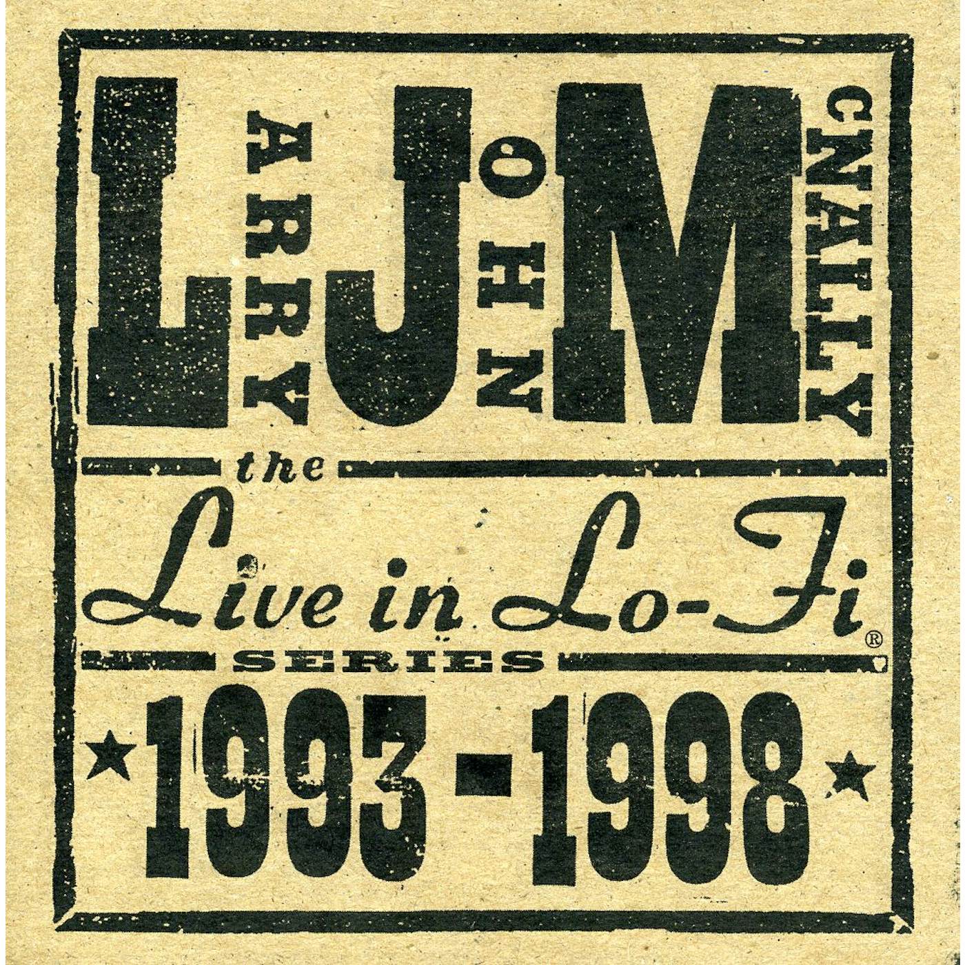 Larry John McNally LIVE IN LO FI 1993-1998 CD
