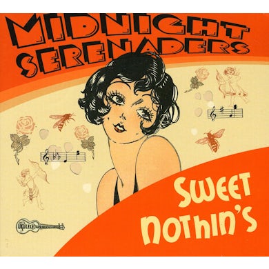 Midnight Serenaders SWEET NOTHIN'S CD