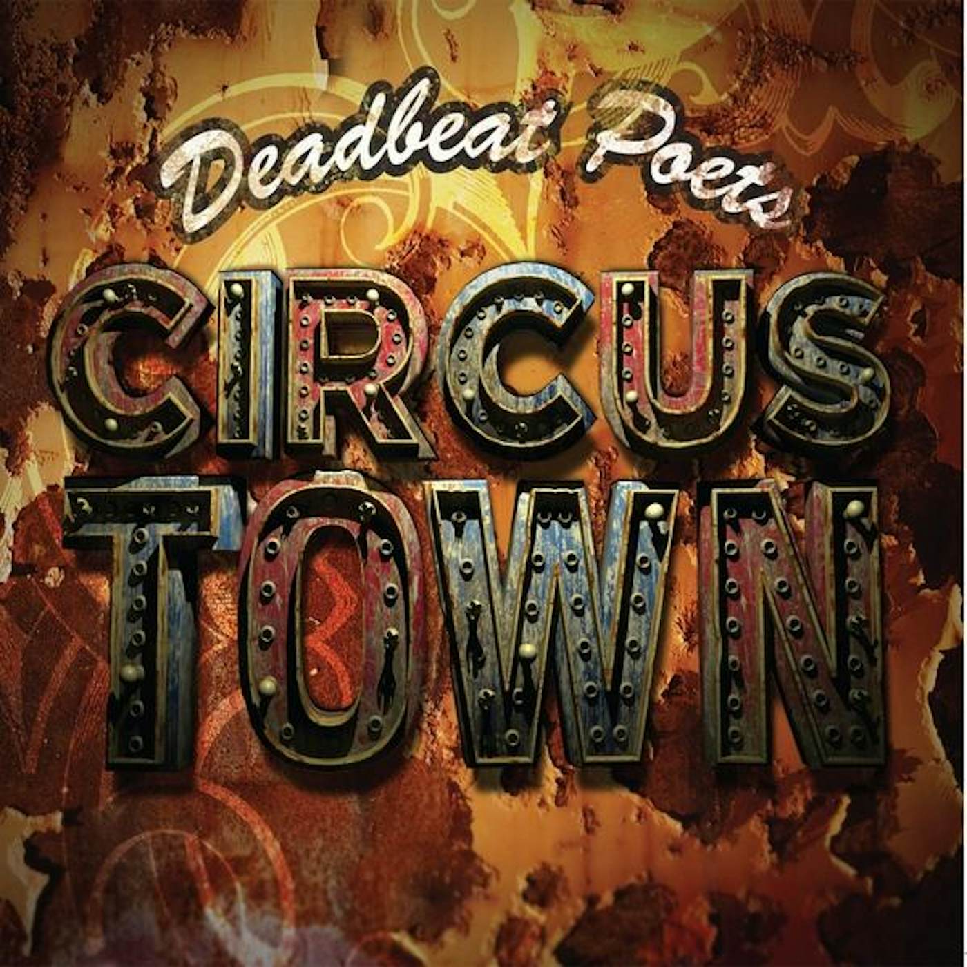 Deadbeat Poets CIRCUS TOWN CD