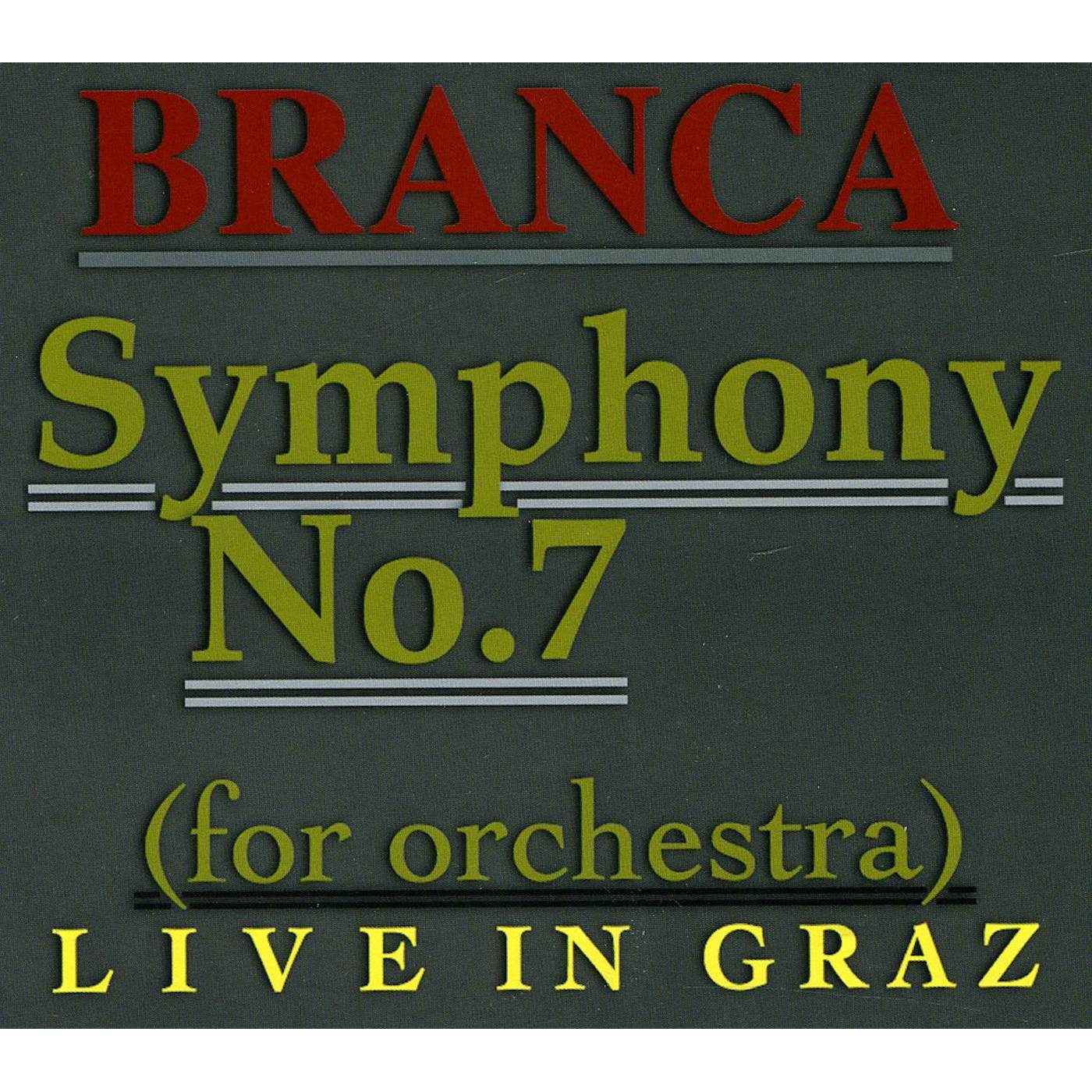 Glenn Branca SYMPHONY NO 7 CD