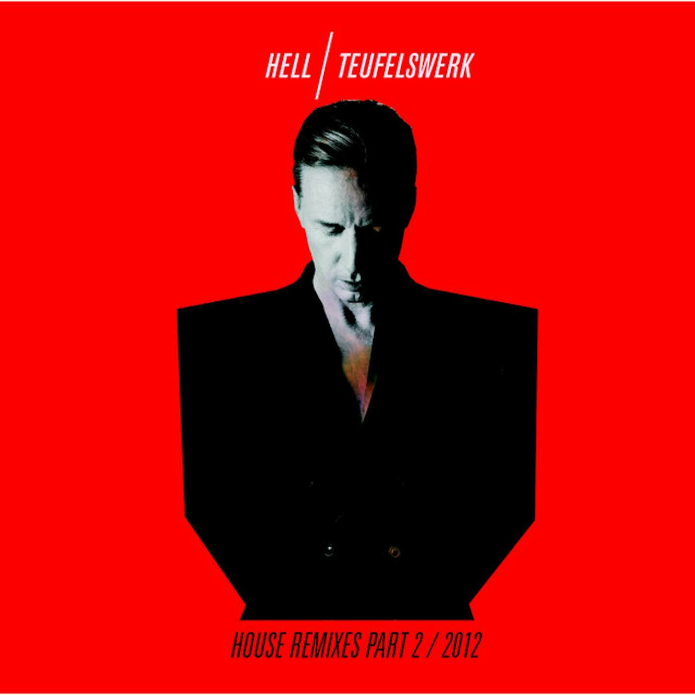 DJ Hell TEUFELSWERK HOUSE REMIXES PT.2 CD