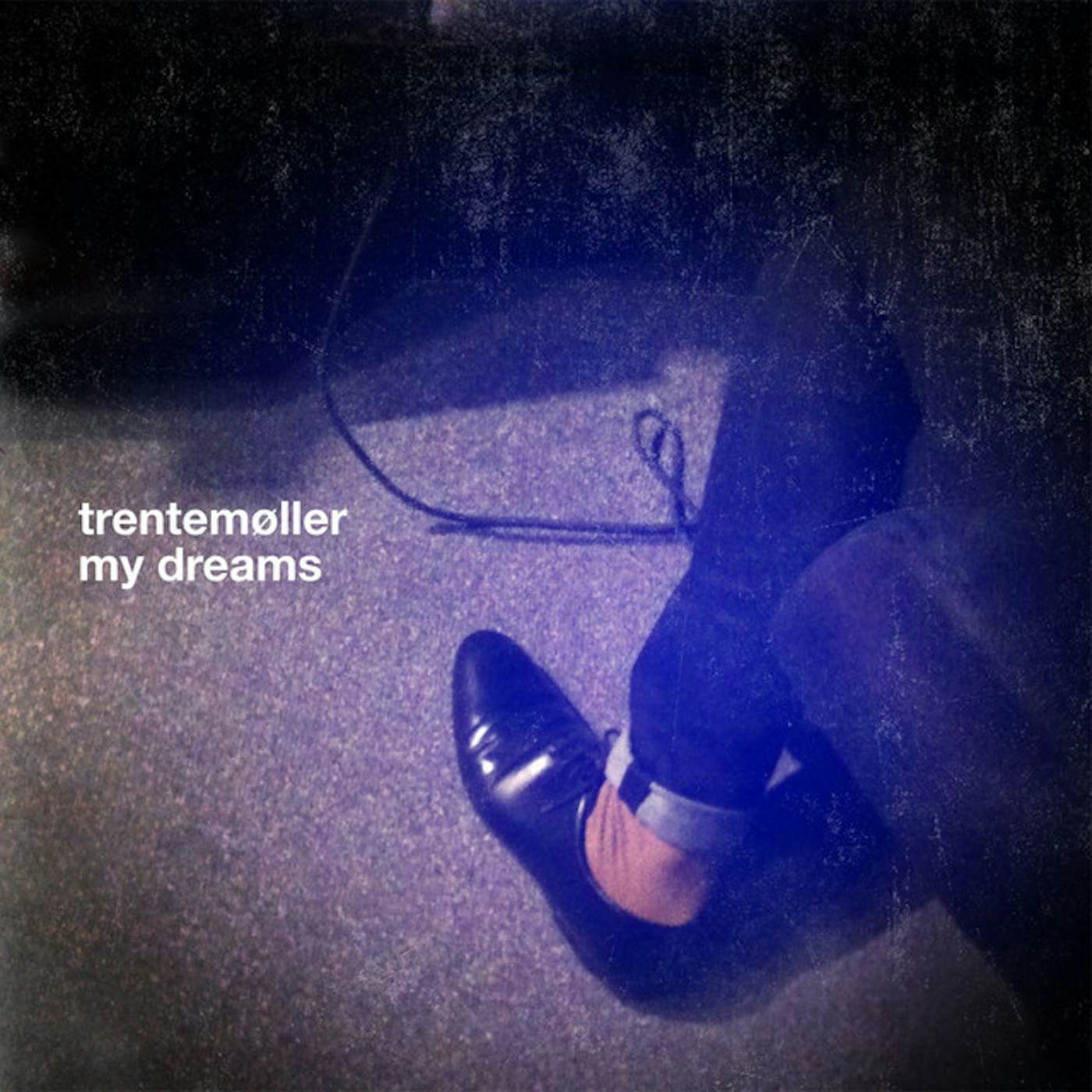 Trentemøller My Dreams Vinyl Record