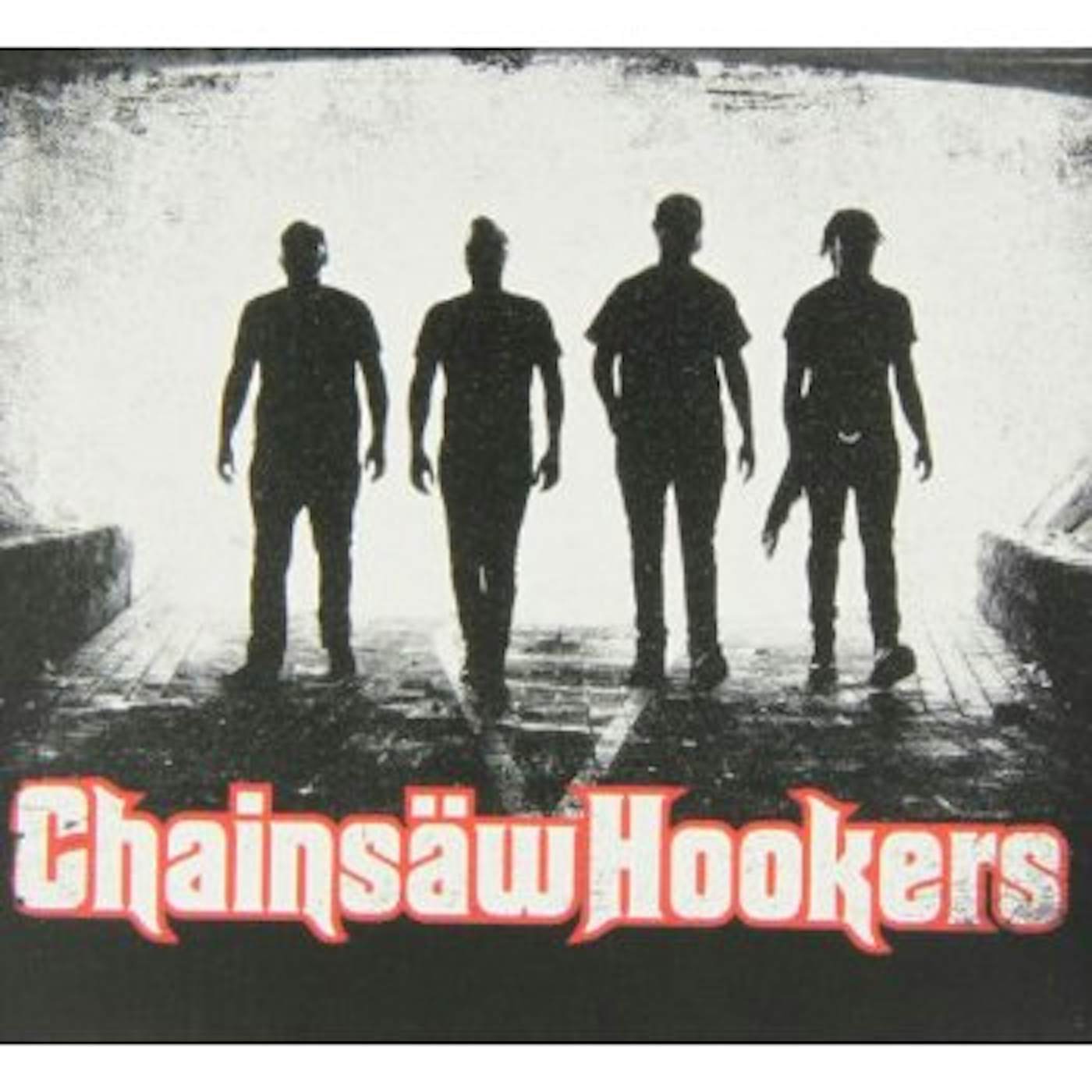CHAINSAW HOOKERS CD