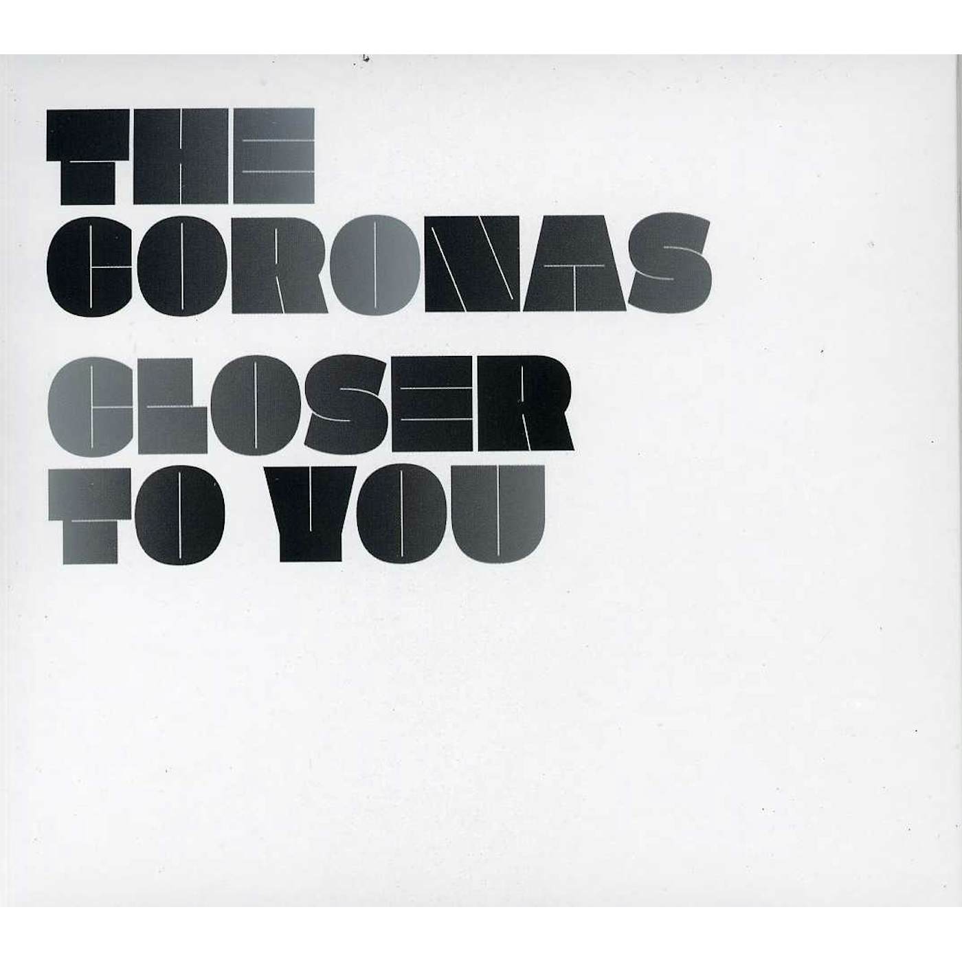 The Coronas CLOSER TO YOU CD