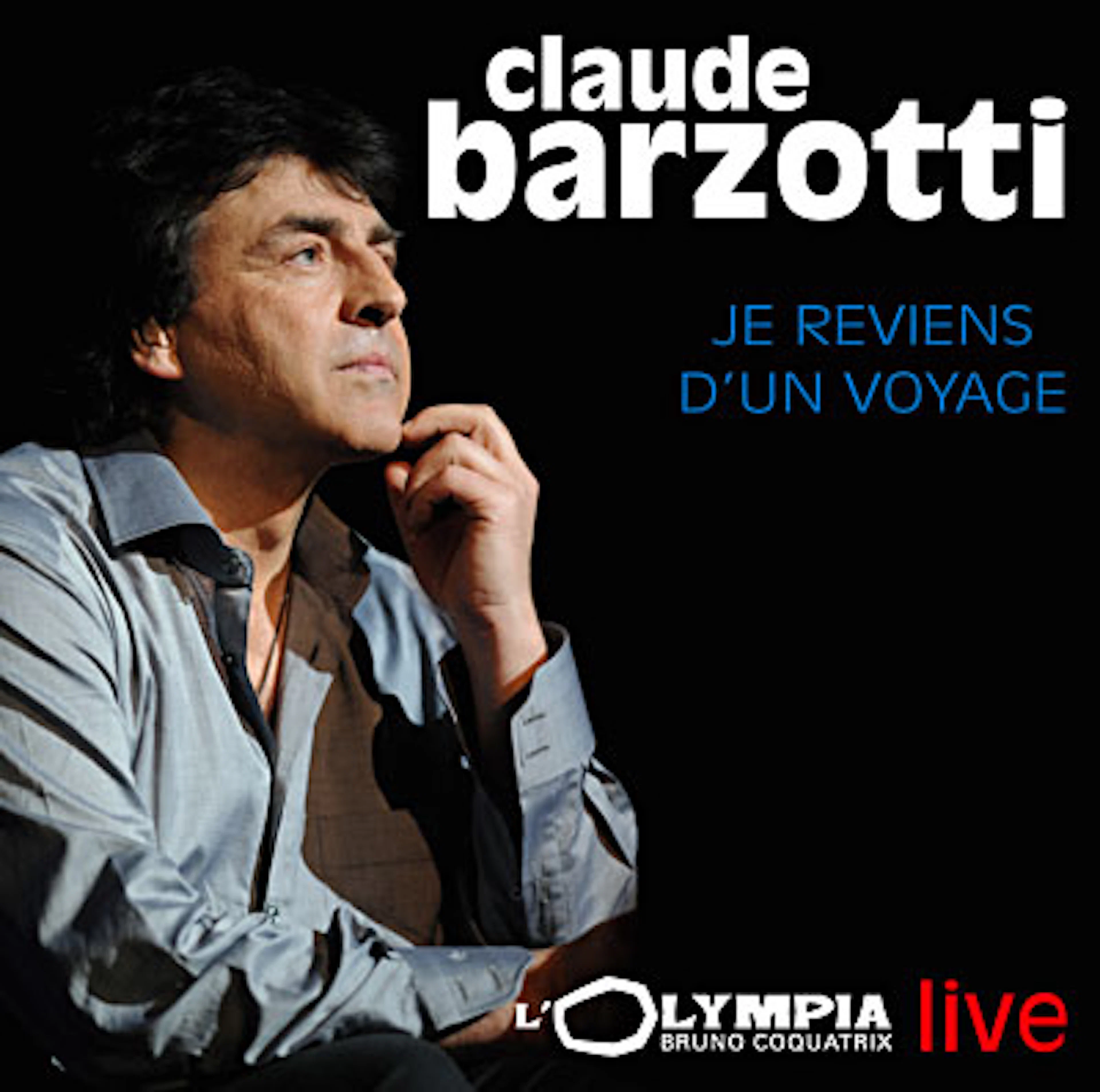 Claude Barzotti REVIENS D'UN VOYAGE CD