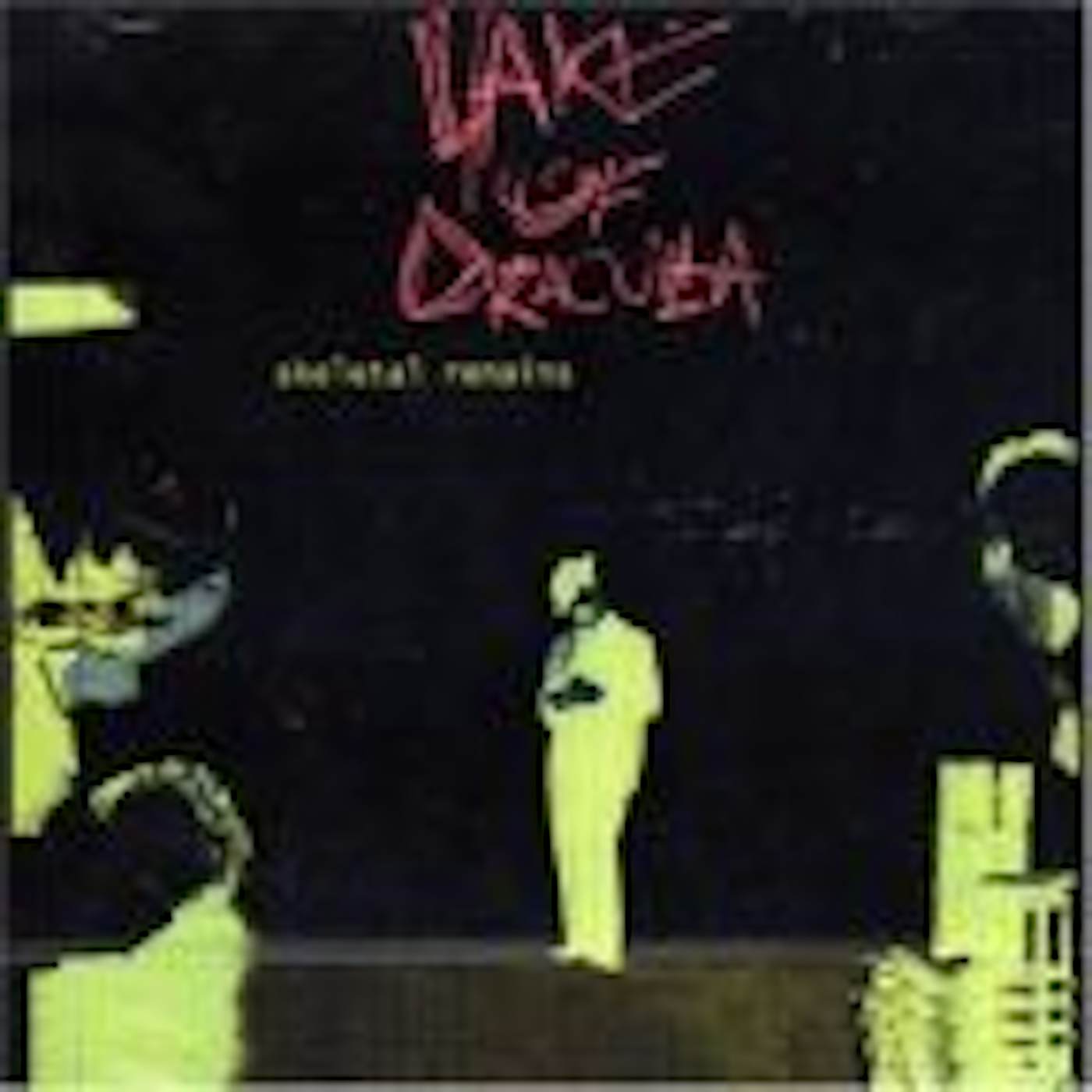 Lake Of Dracula SKELETAL RAMAINS Vinyl Record