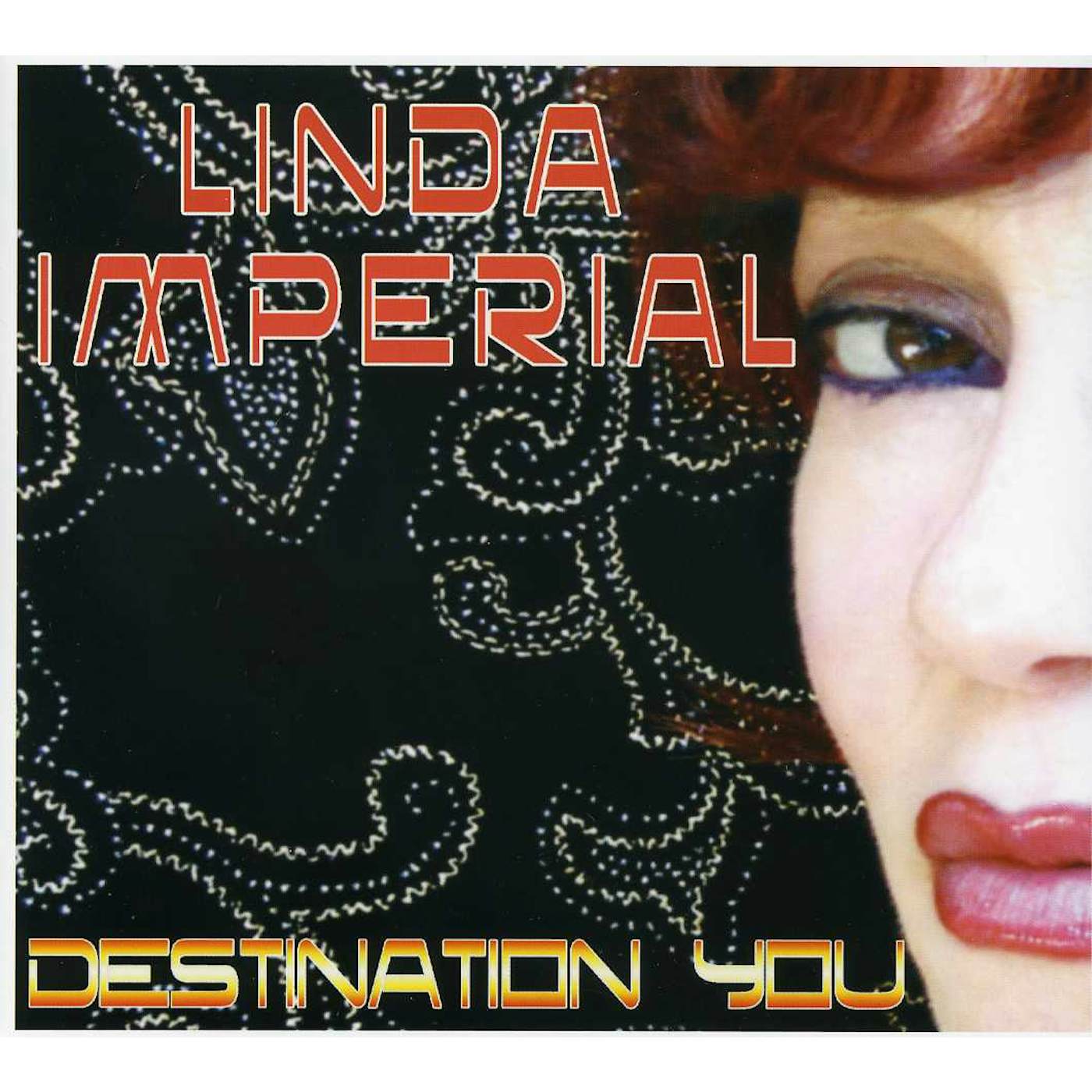 Linda Imperial DESTINATION YOU CD
