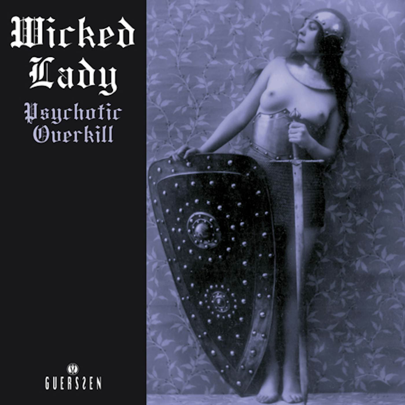 Wicked Lady Psychotic Overkill Vinyl Record