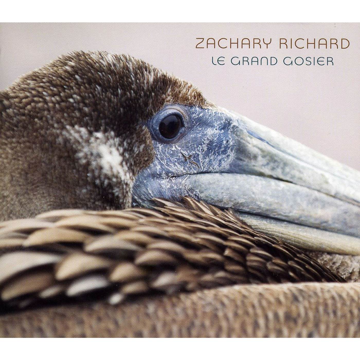 Zachary Richard GRAND GOSIER CD