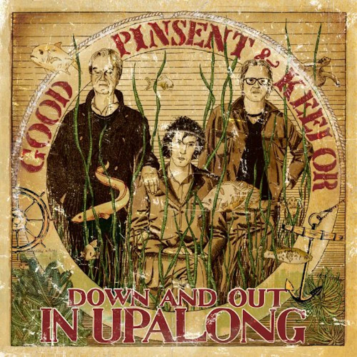 Good Pinsent & Keelor Down and Out in Upalong Vinyl Record