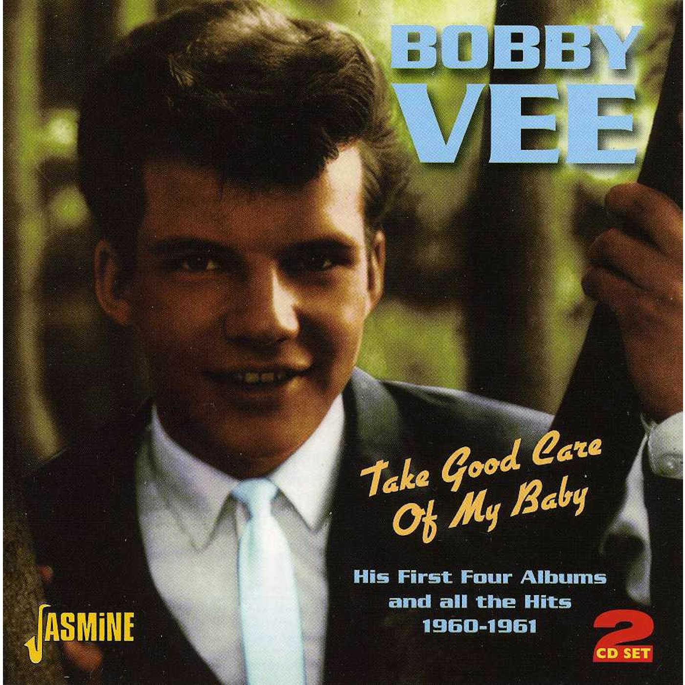 Bobby Vee TAKE GOOD CARE OF MY BABY CD