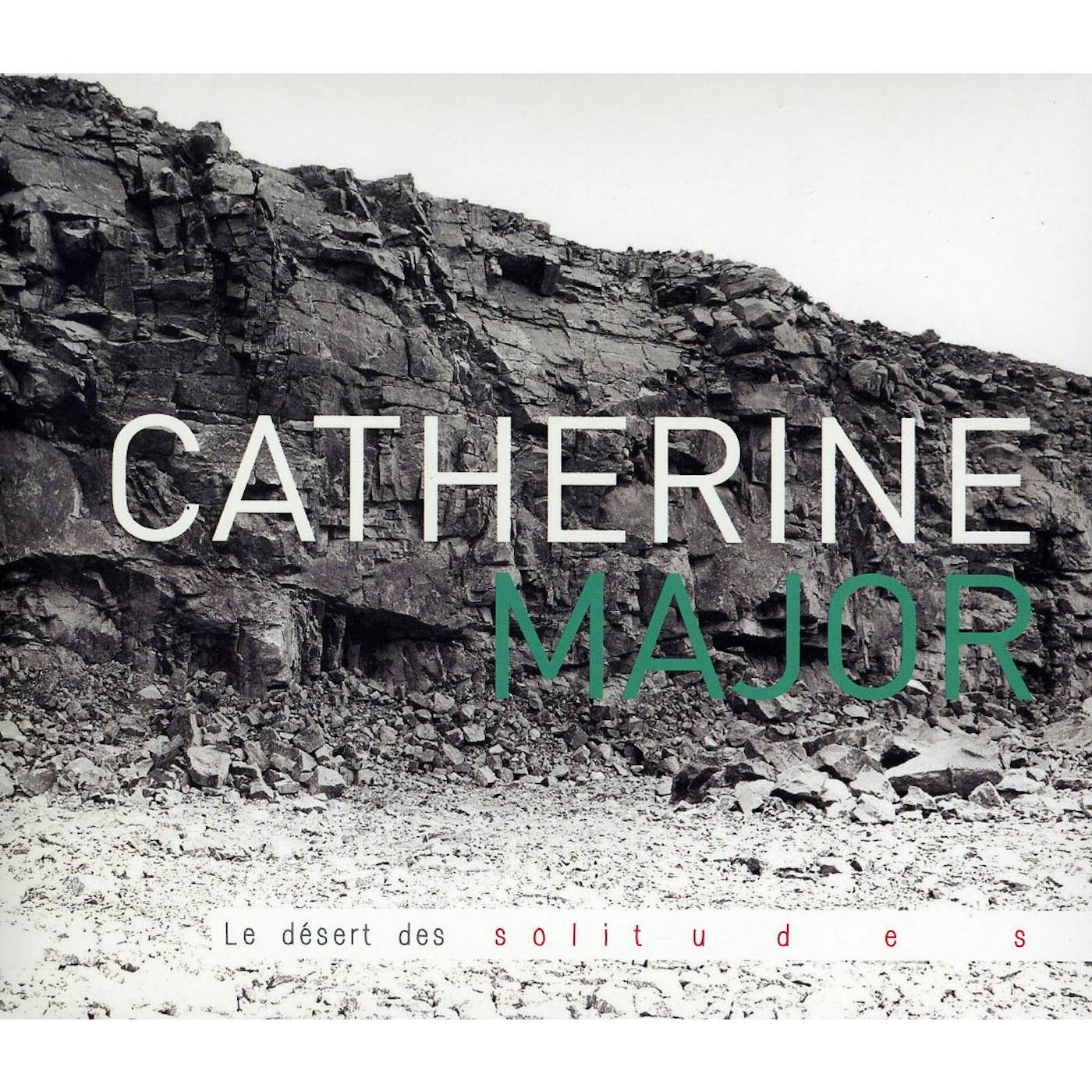 Catherine Major DESERT DES SOLITUDES CD
