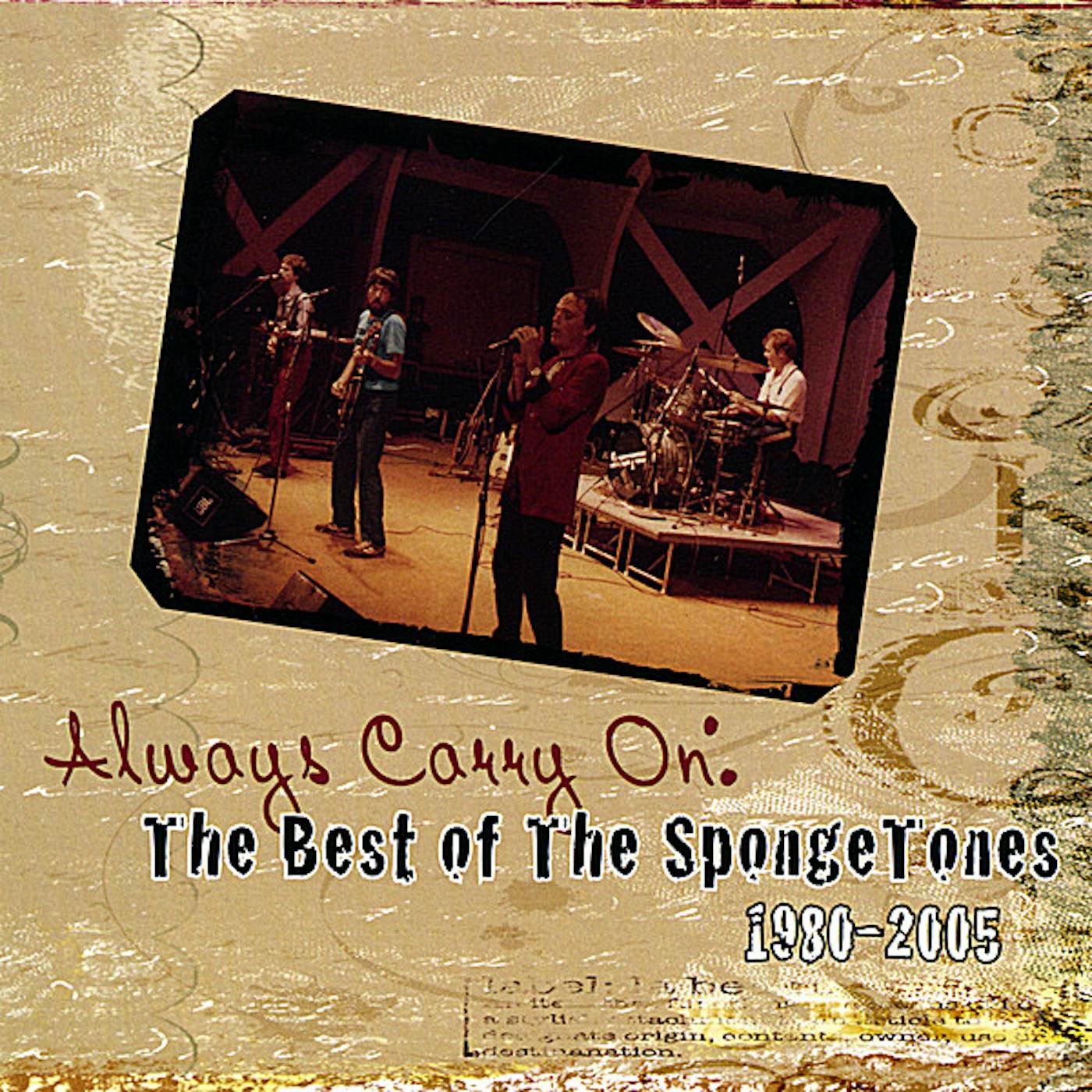 ALWAYS CARRY ON: BEST OF The Spongetones 1980-2005 CD