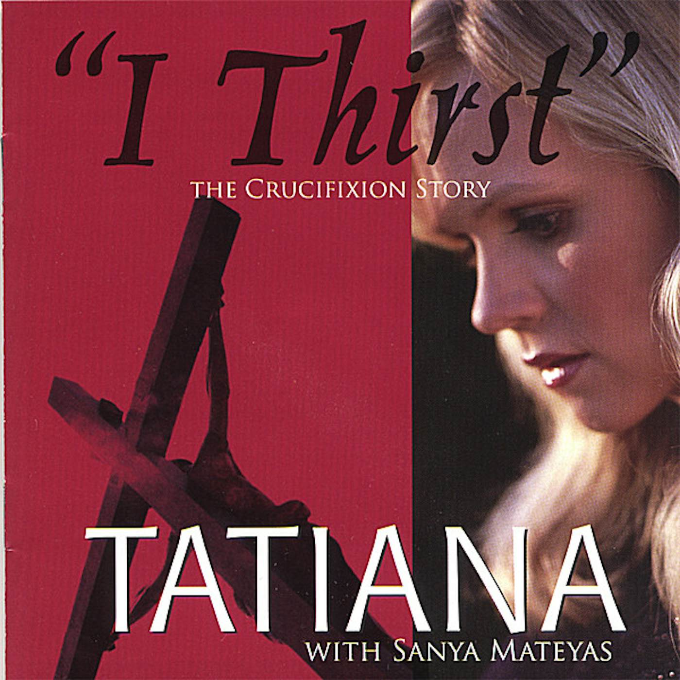 Tatiana I THIRST CD