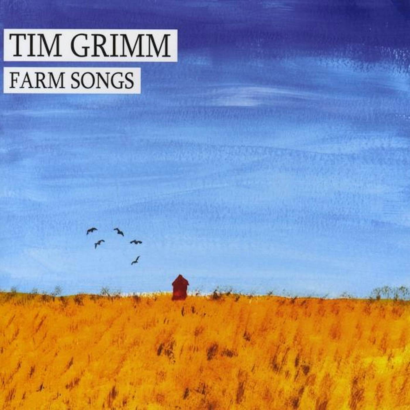 Tim Grimm FARM SONGS CD