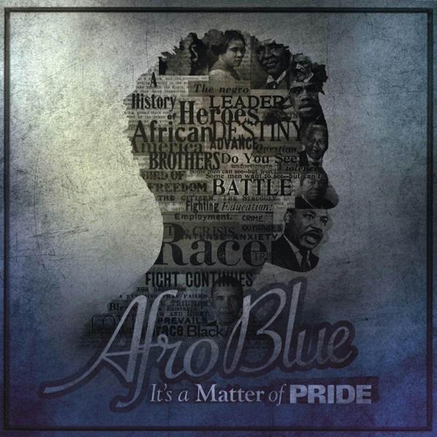 AFRO BLUE: IT'S A MATTER OF PRIDE CD
