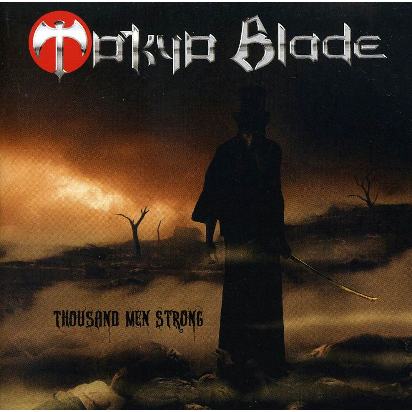 Tokyo Blade THOUSAND MEN STRONG CD