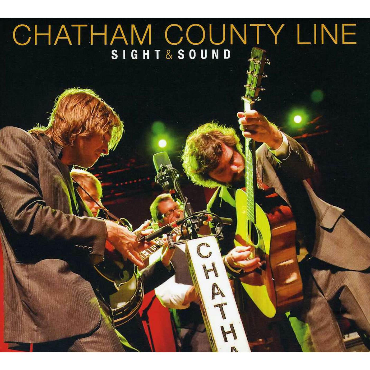 Chatham County Line SIGHT & SOUND CD