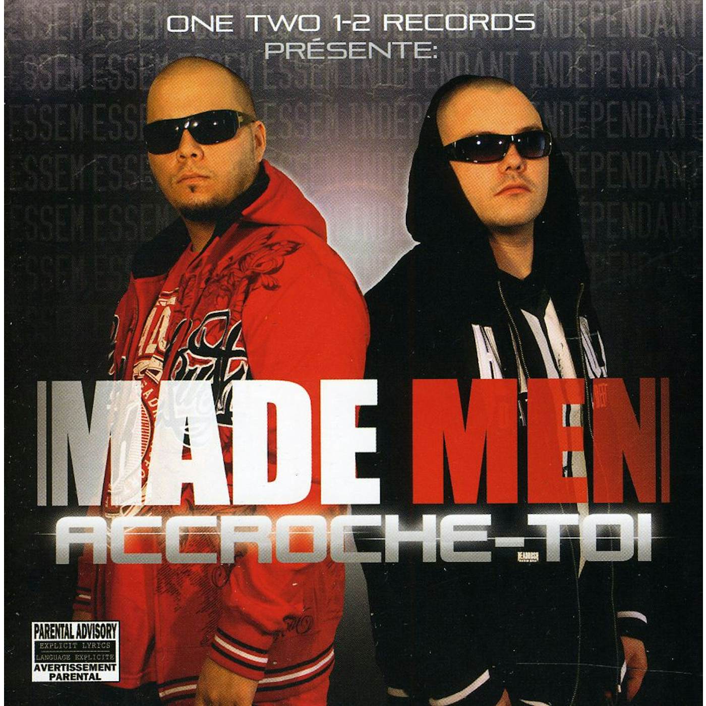 Made Men ACCROCHE-TOI CD