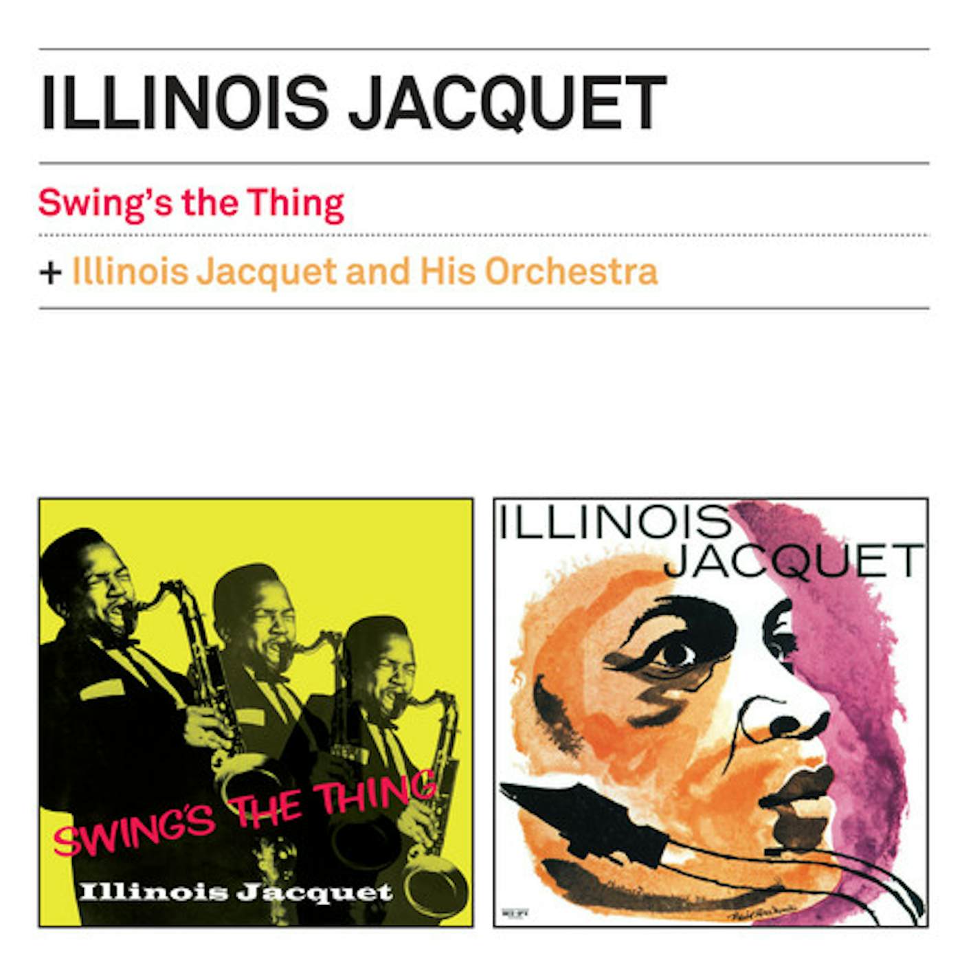 SWING'S THE THING / ILLINOIS JACQUET & HIS ORCH CD