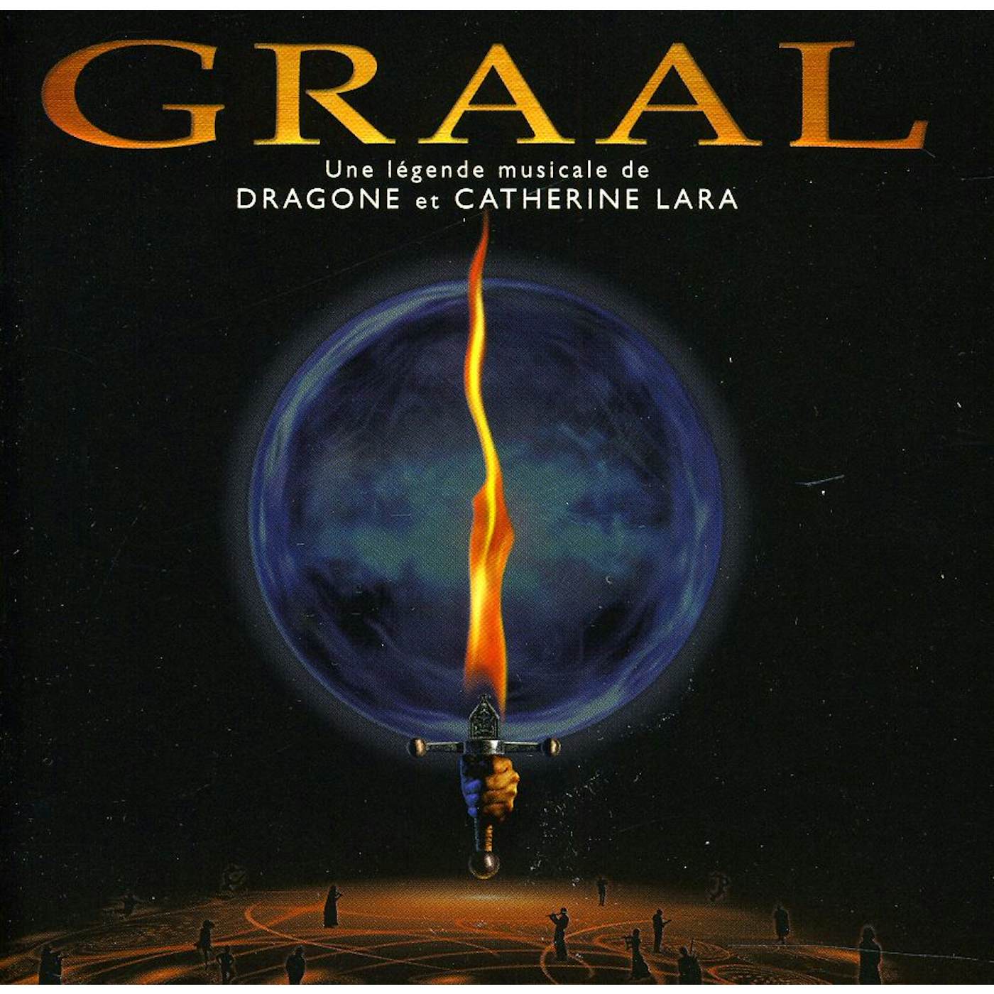 Catherine Lara GRAAL: LA LEGENDE MUSICALE DE CD