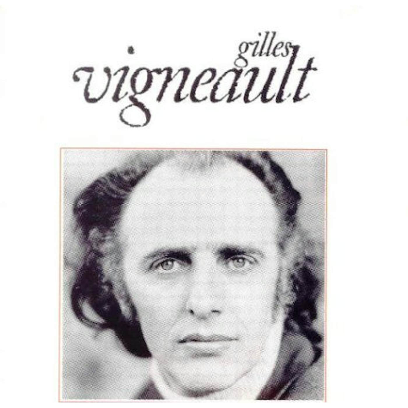 GILLES VIGNEAULT CD