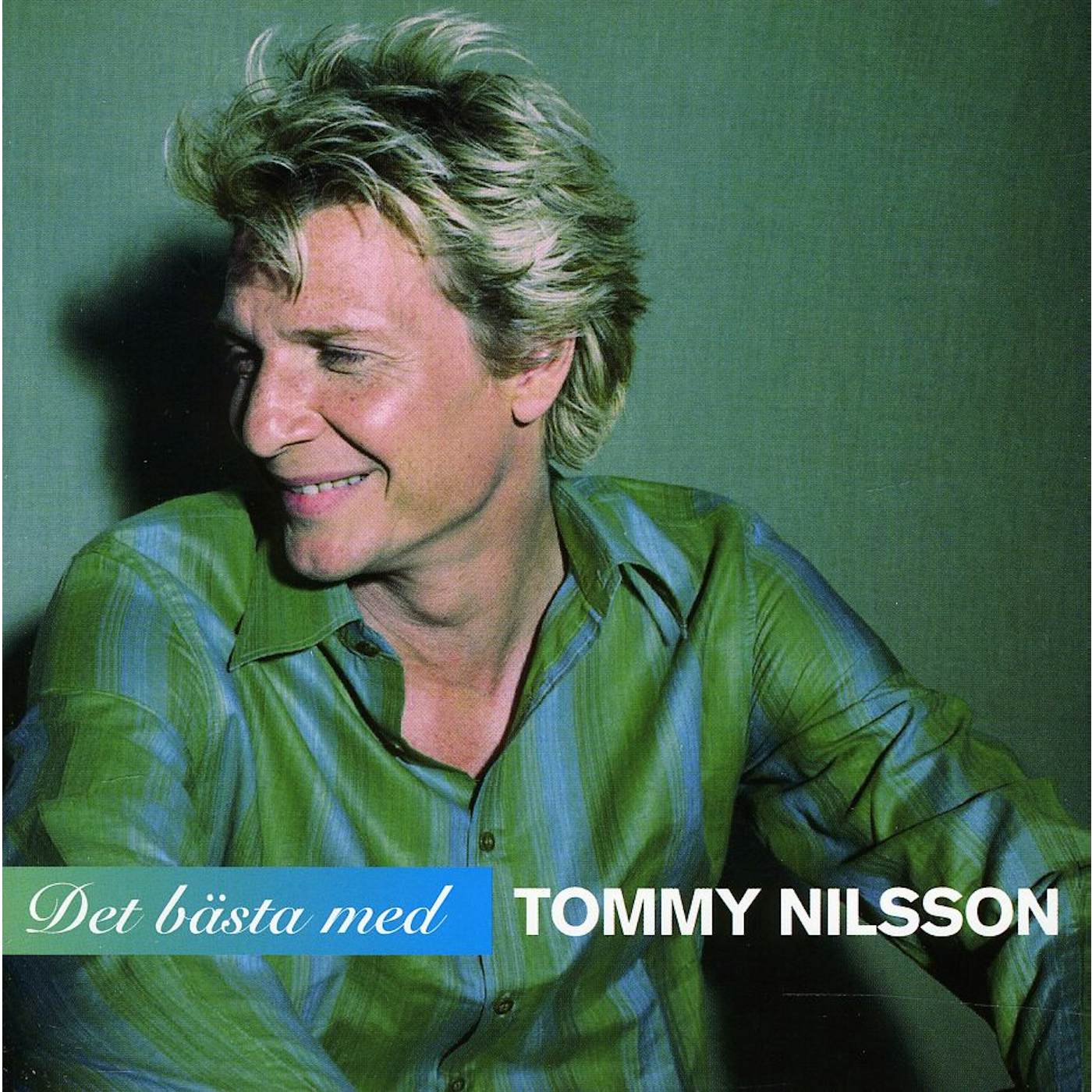 Tommy Nilsson DET BASTA CD