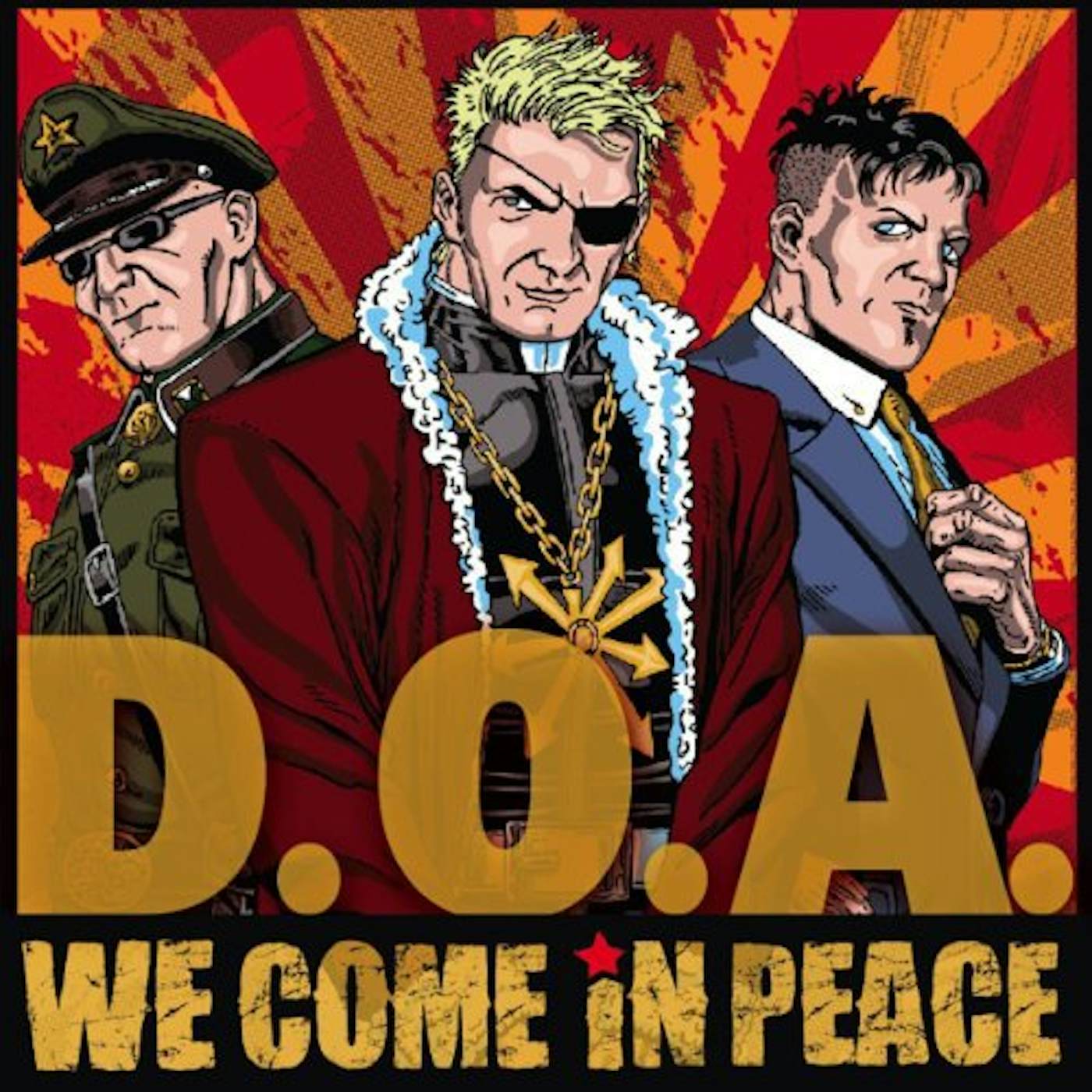 D.O.A. We Come In Peace Vinyl Record