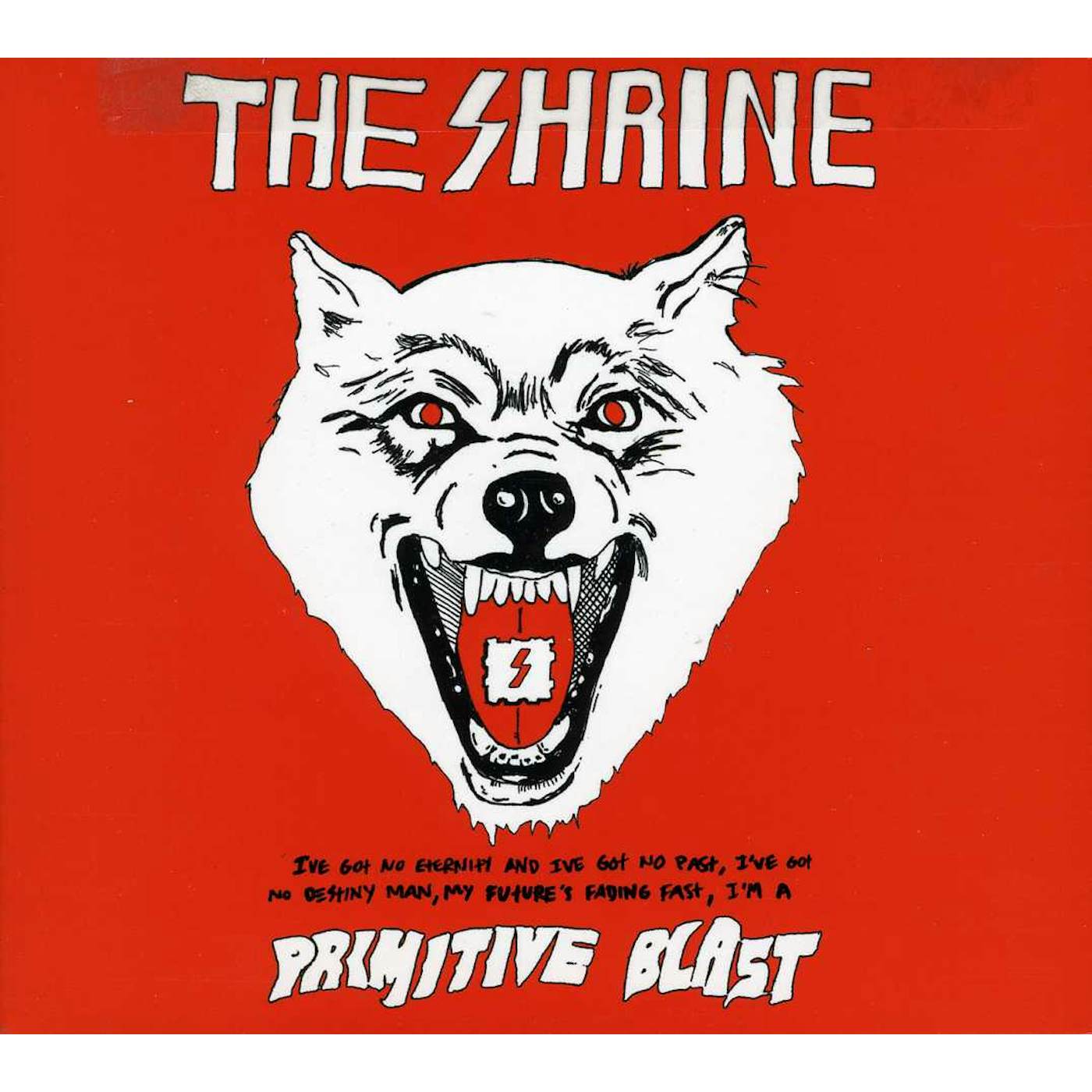 The Shrine PRIMITIVE BLAST CD
