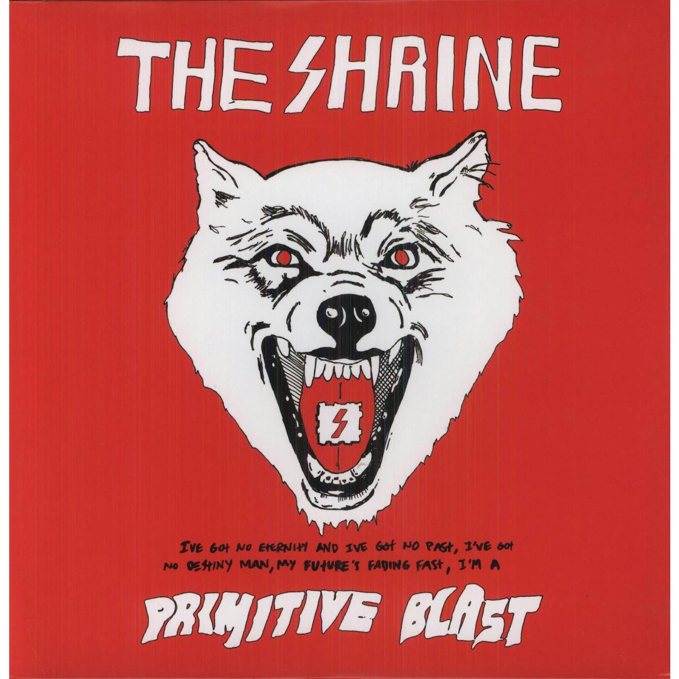 The Shrine Primitive Blast Vinyl Record