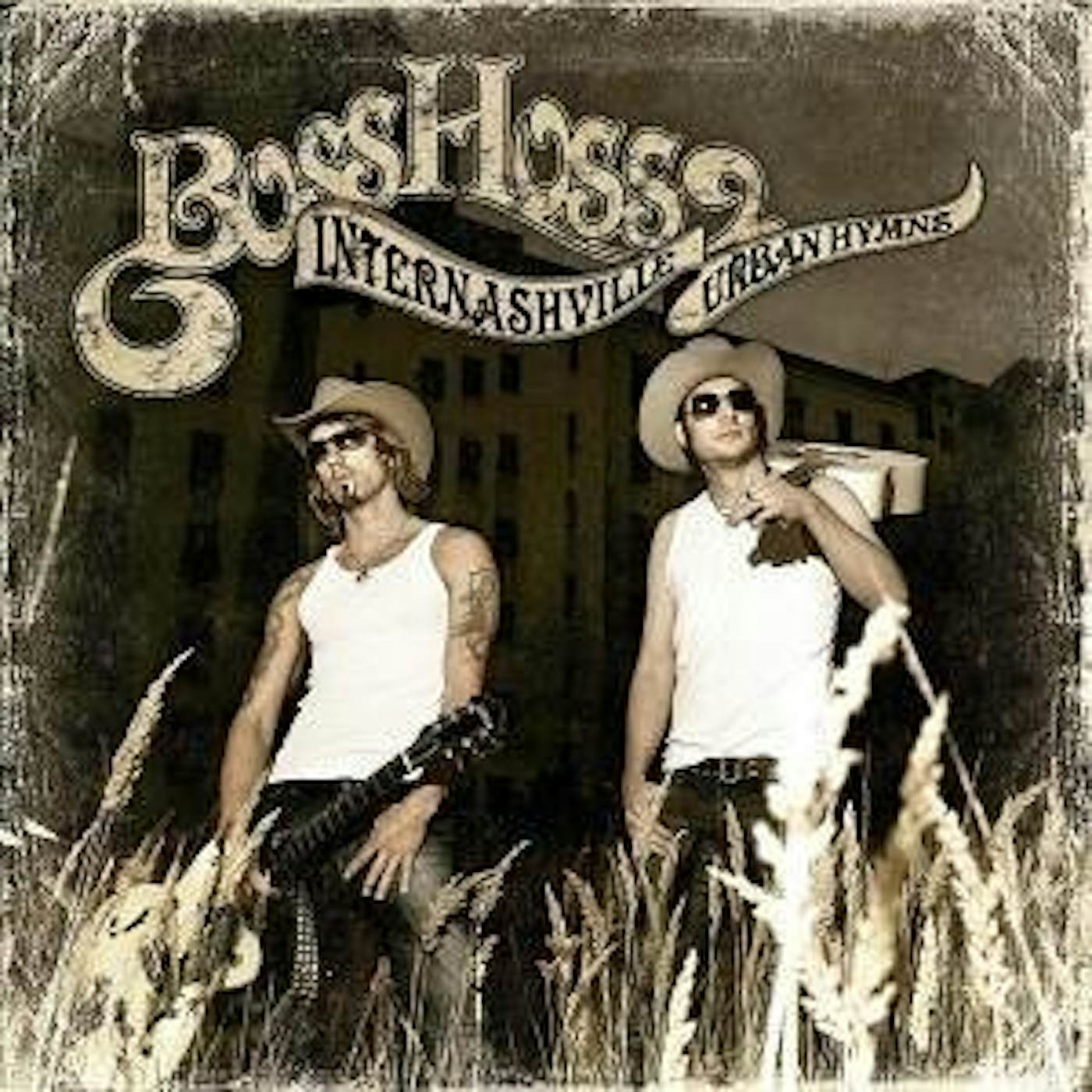 The BossHoss INTERNASHVILLE URBAN HYMN CD