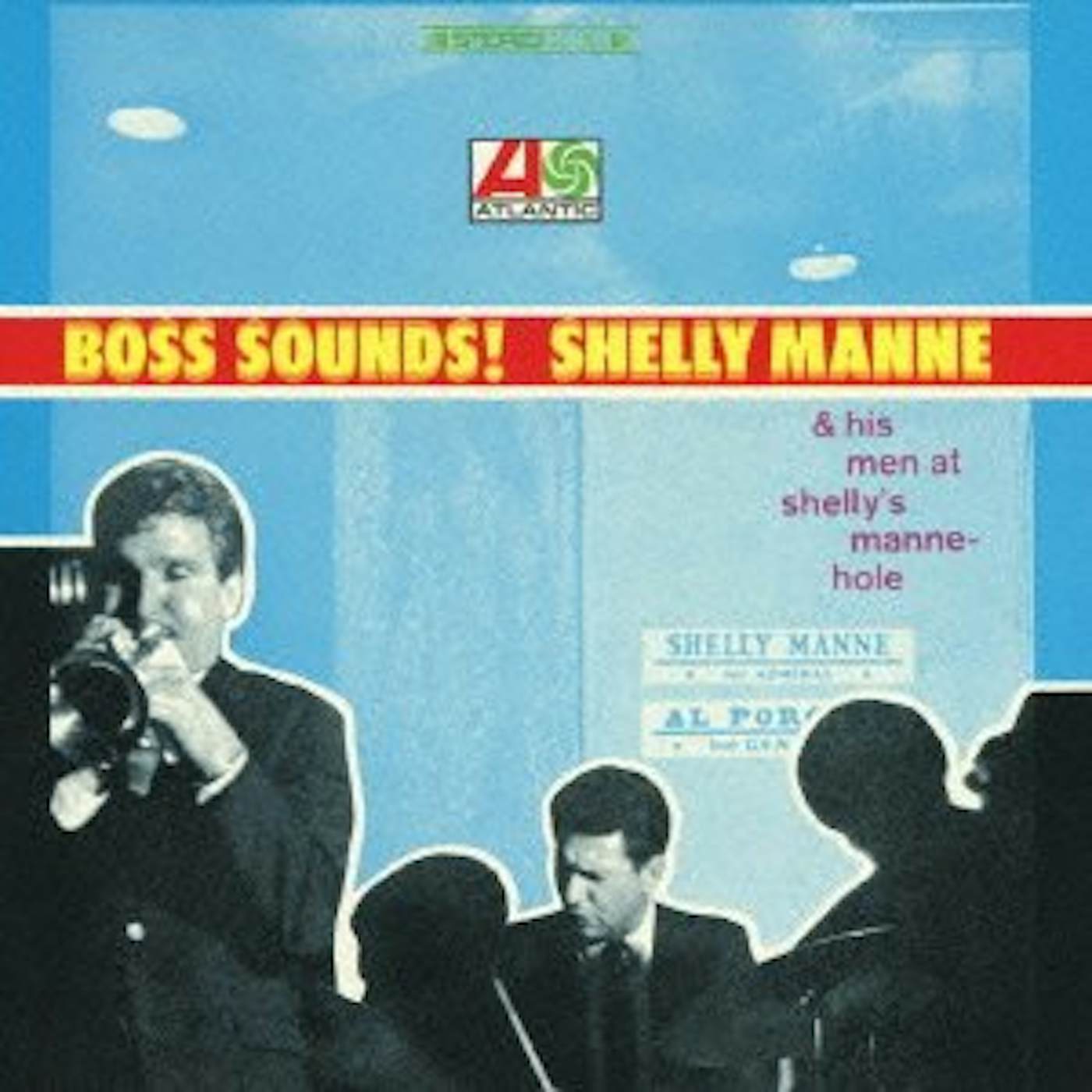 BOSS SOUNDS: SHELLY MANNE & HIS MEN AT SHELLY'S CD