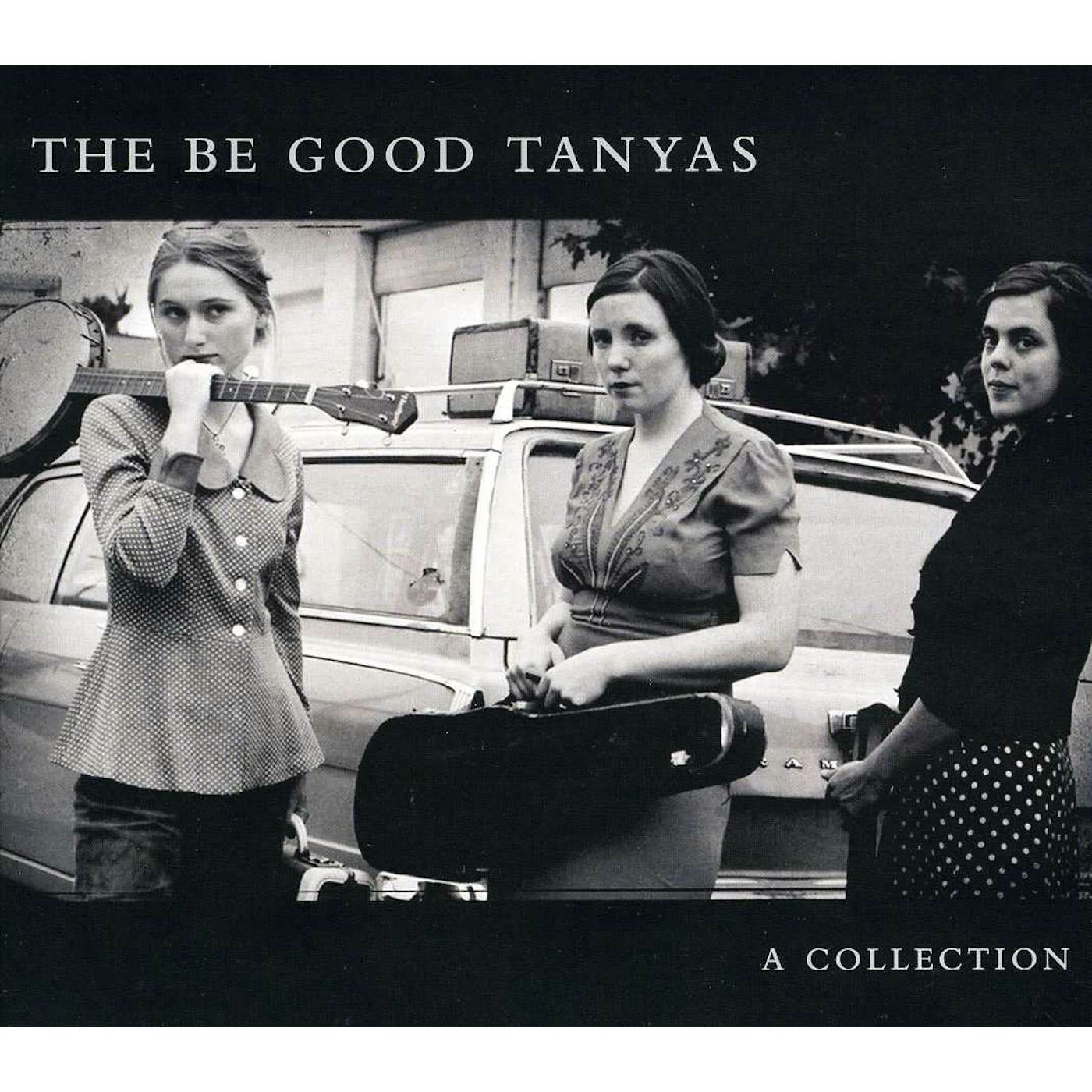 The Be Good Tanyas COLLECTION (2000-2012) CD