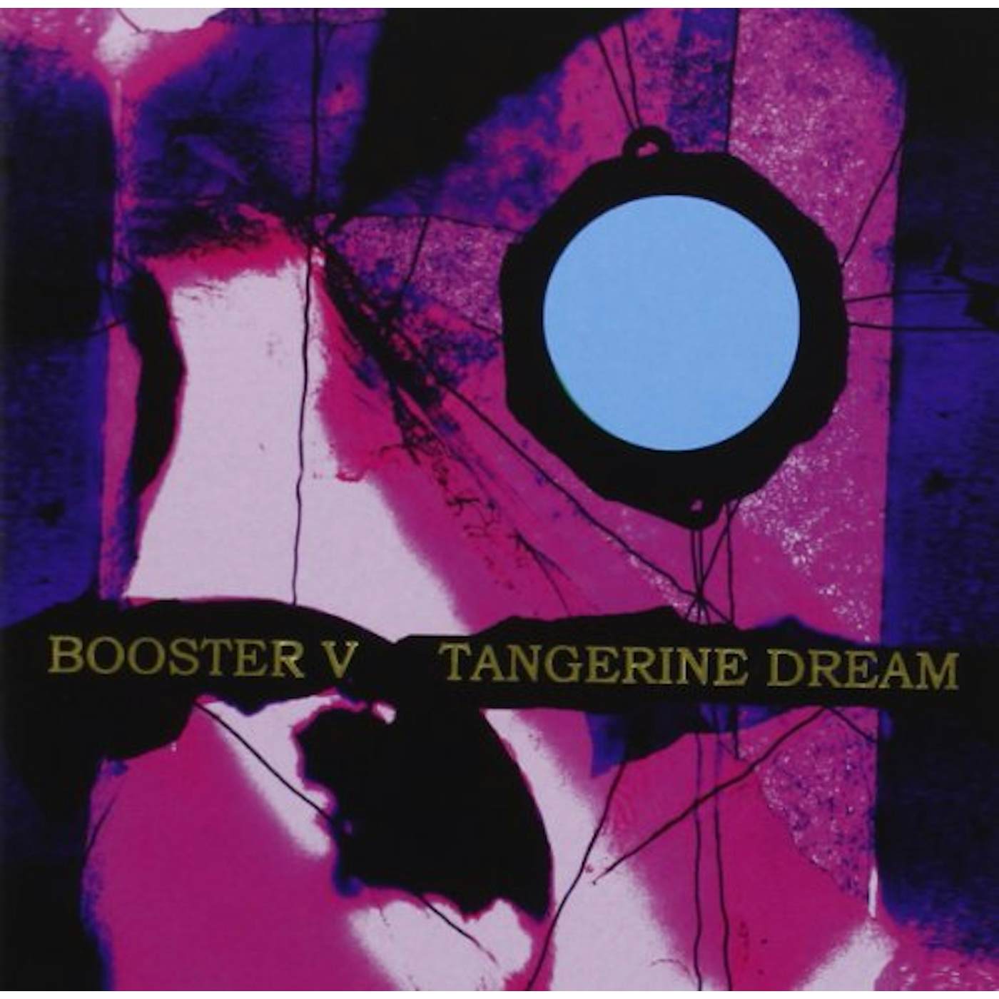 Tangerine Dream BOOSTER V CD
