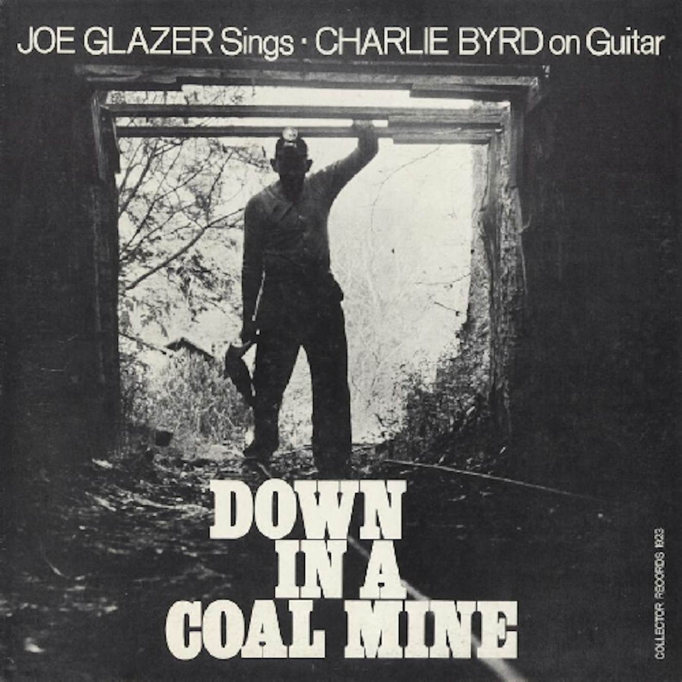 Joe Glazer DOWN IN A COAL MINE CD