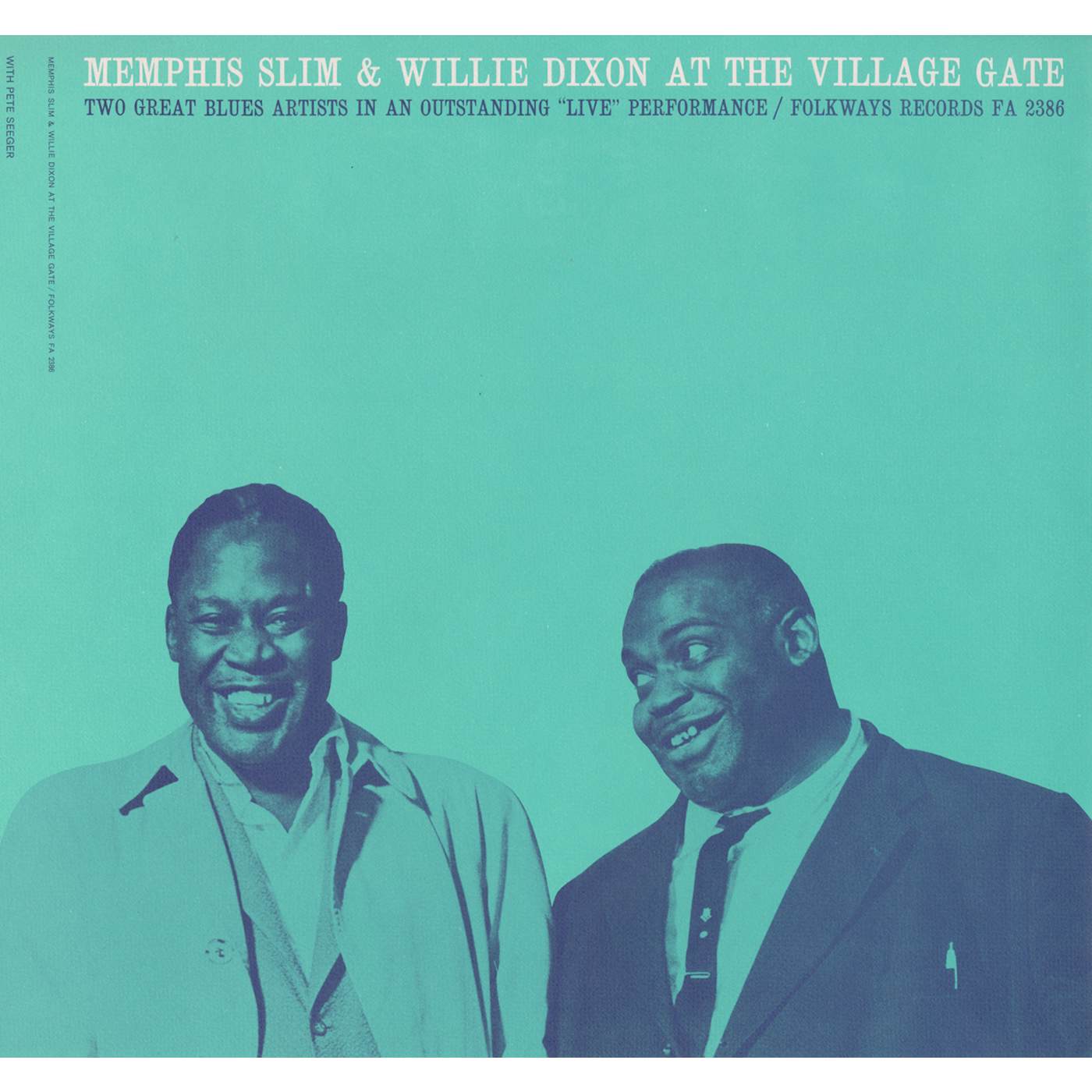 Memphis Slim and Willie Dixon AT THE VILLAGE GATE WITH PETE SEEGER CD
