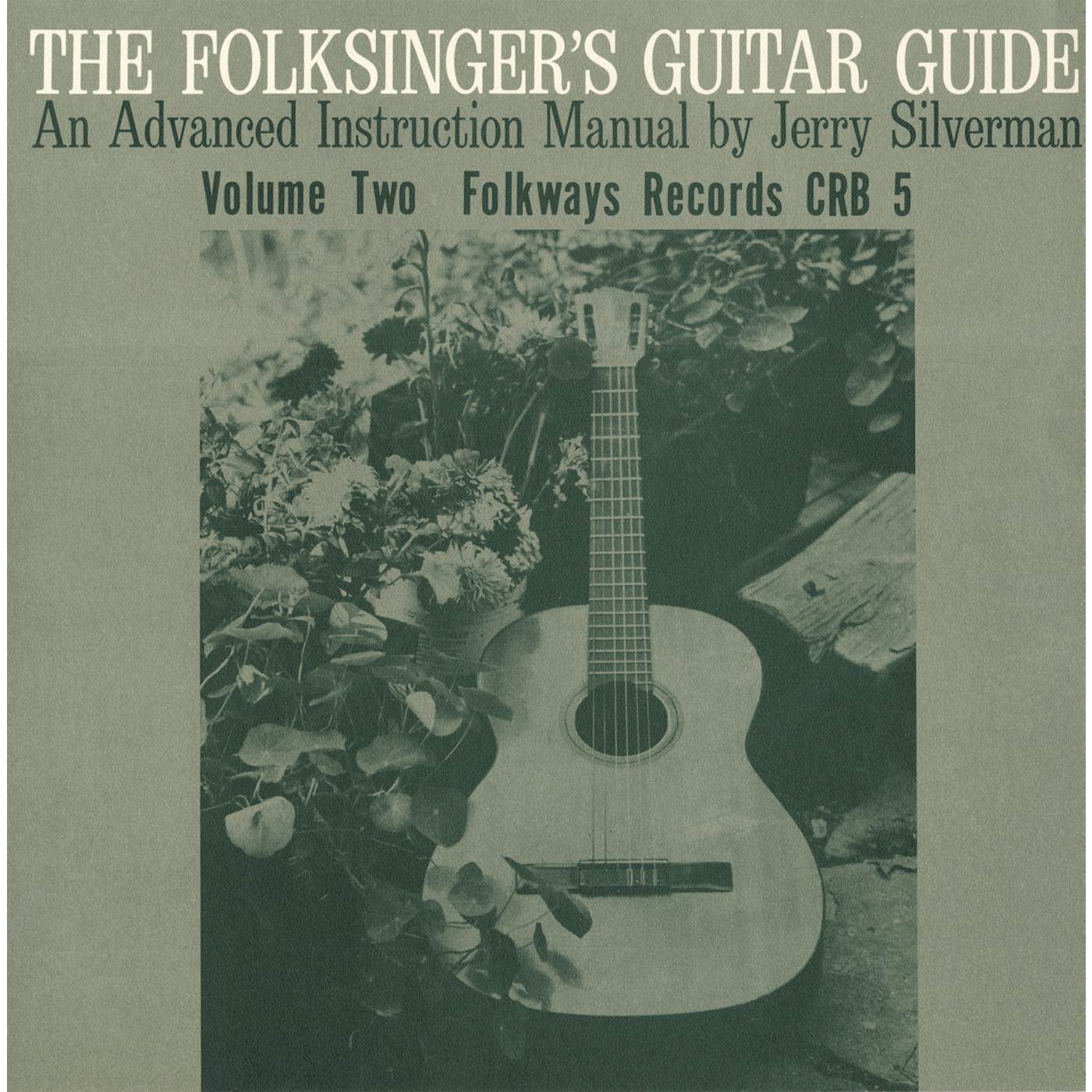 Jerry Silverman FOLKSINGER'S GUITAR GUIDE VOL. 2: AN INSTRUCTION CD