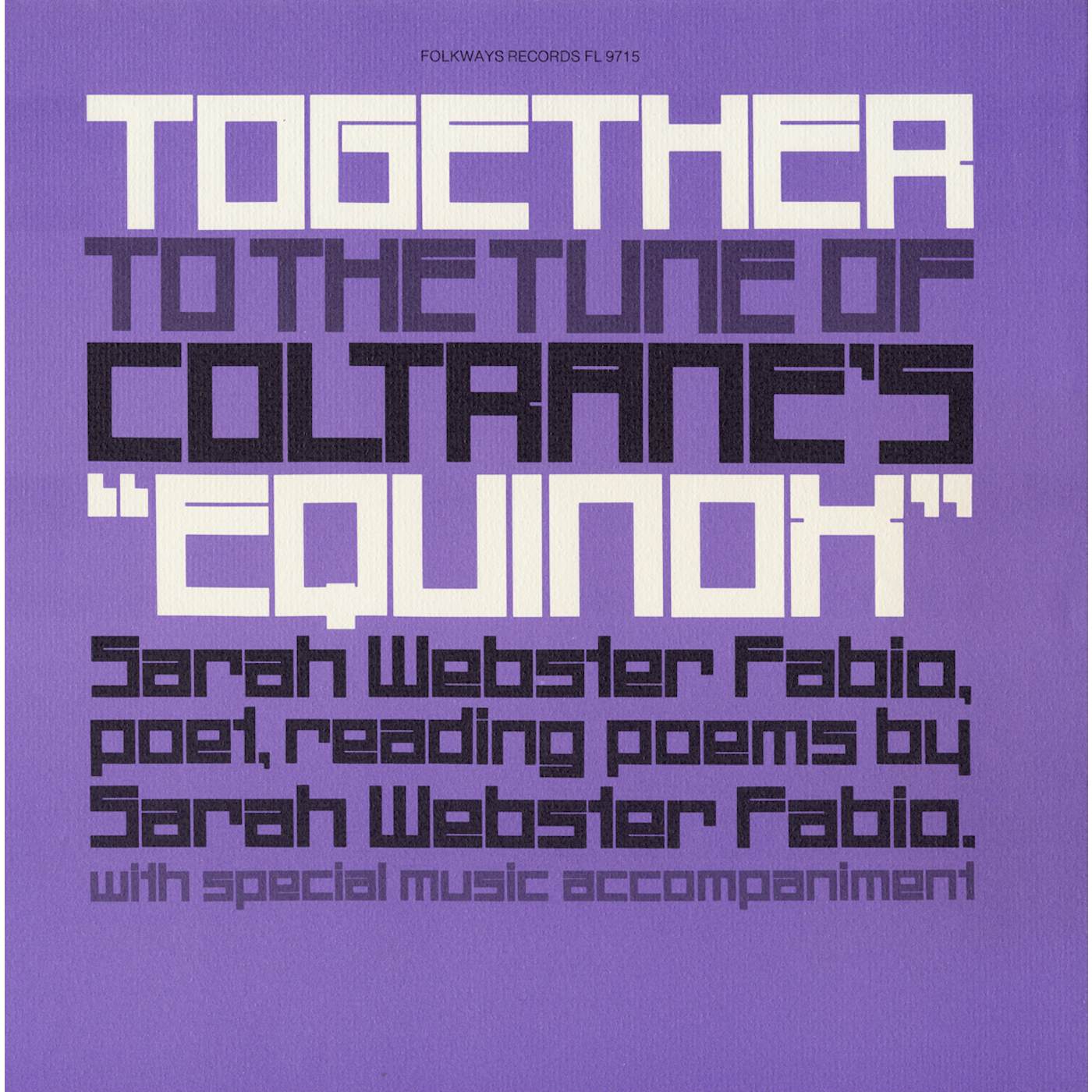 Sarah Webster Fabio TOGETHER TO THE TUNE OF COLTRANE'S EQUINOX CD