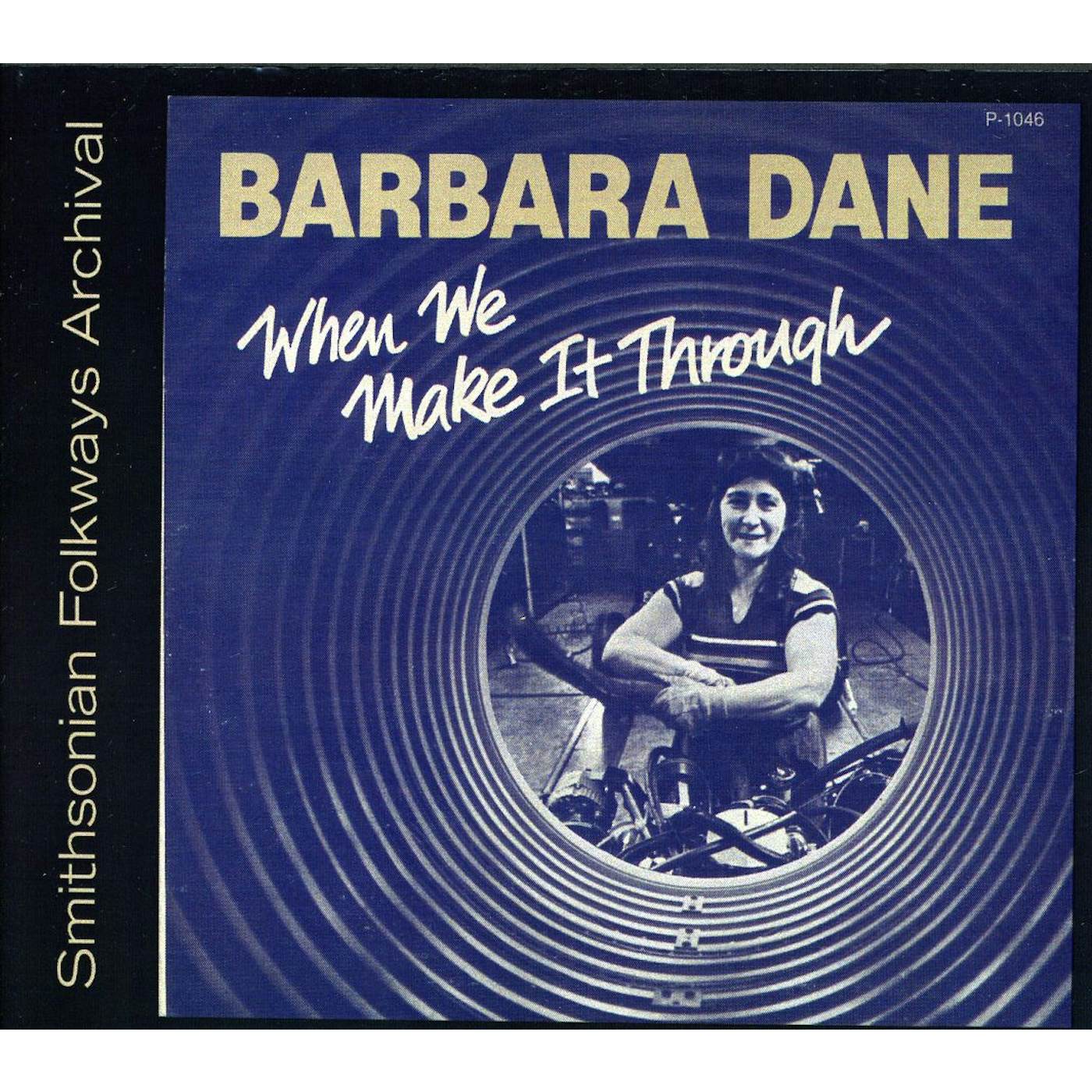 Barbara Dane WHEN WE MAKE IT THROUGH CD