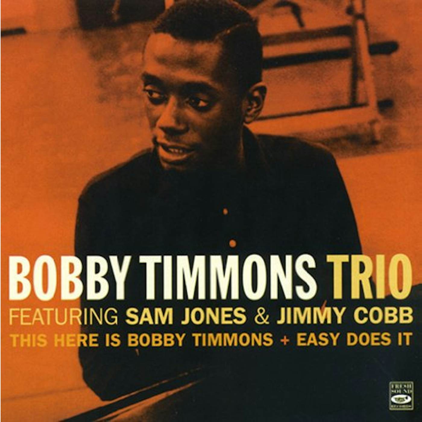 THIS HERE BOBBY TIMMONS / EASY DOES IT CD