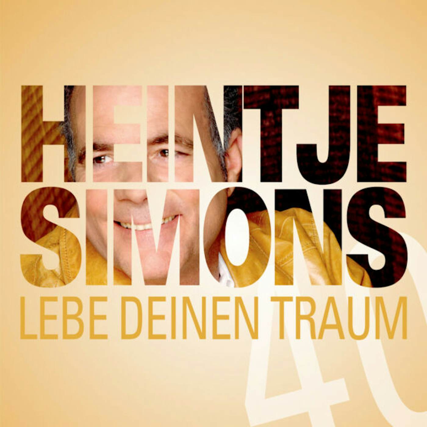 Heintje Simons LEBE DEINEN TRAUM-DIE CD