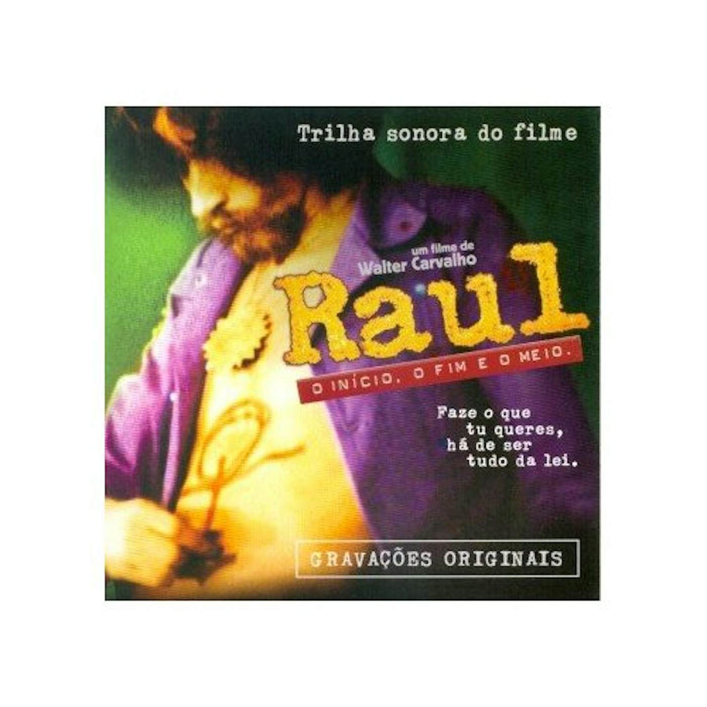 Raul Seixas INICIO O FIM: TRILHA SONORA DO FILME CD