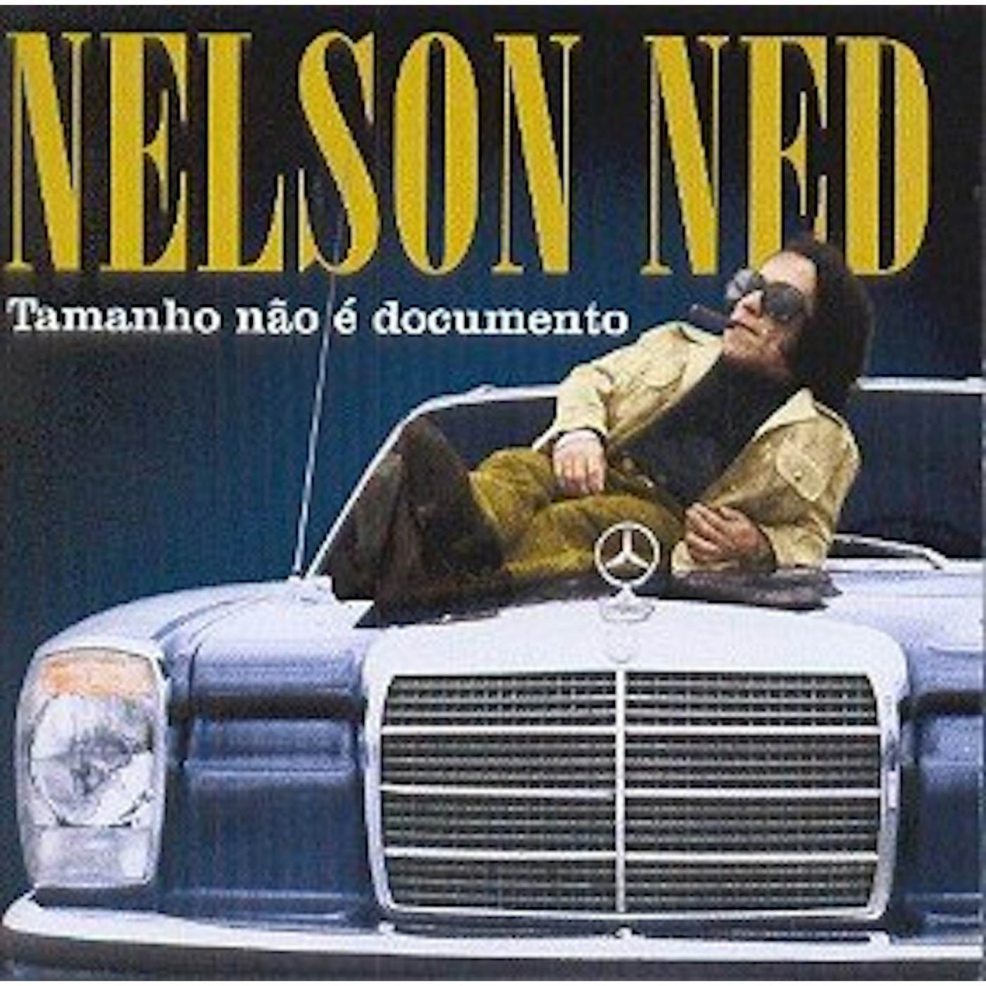 Nelson Ned TAMANHO NAO E DOCUMENTO CD