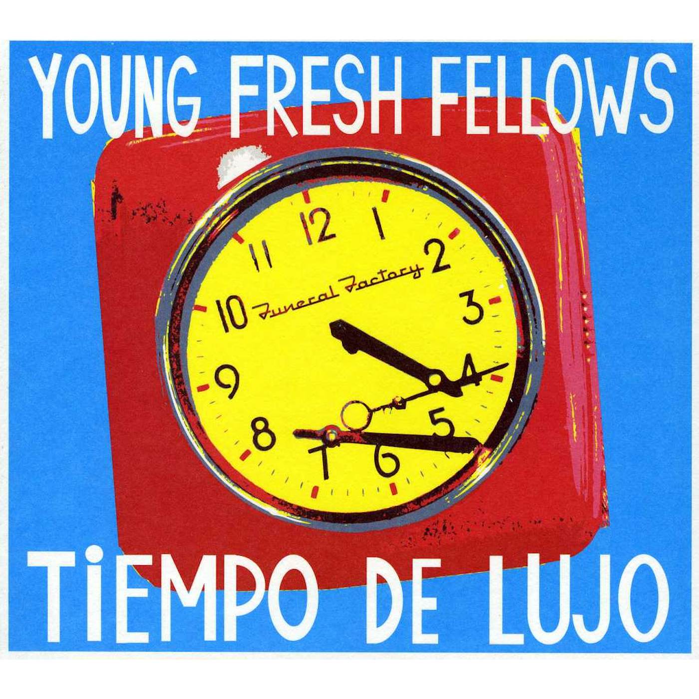 The Young Fresh Fellows TIEMPO DE LUJO CD
