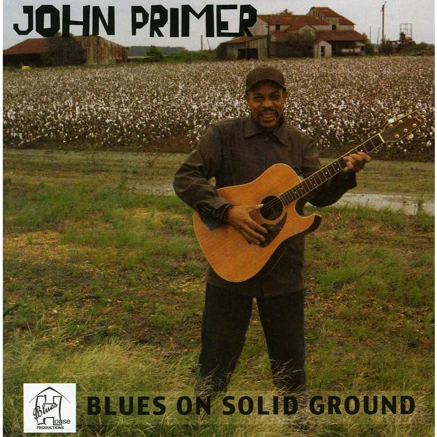 John Primer BLUES ON SOLID GROUND CD